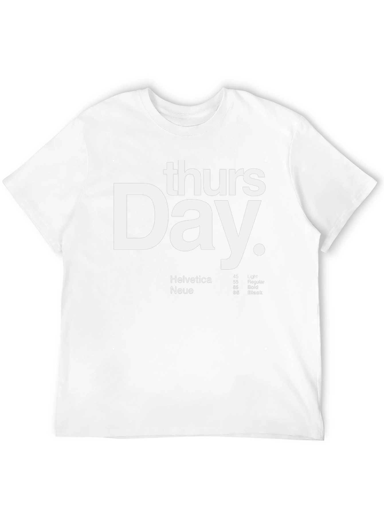 Thursday Day T-Shirt - Helvetica Typography Design