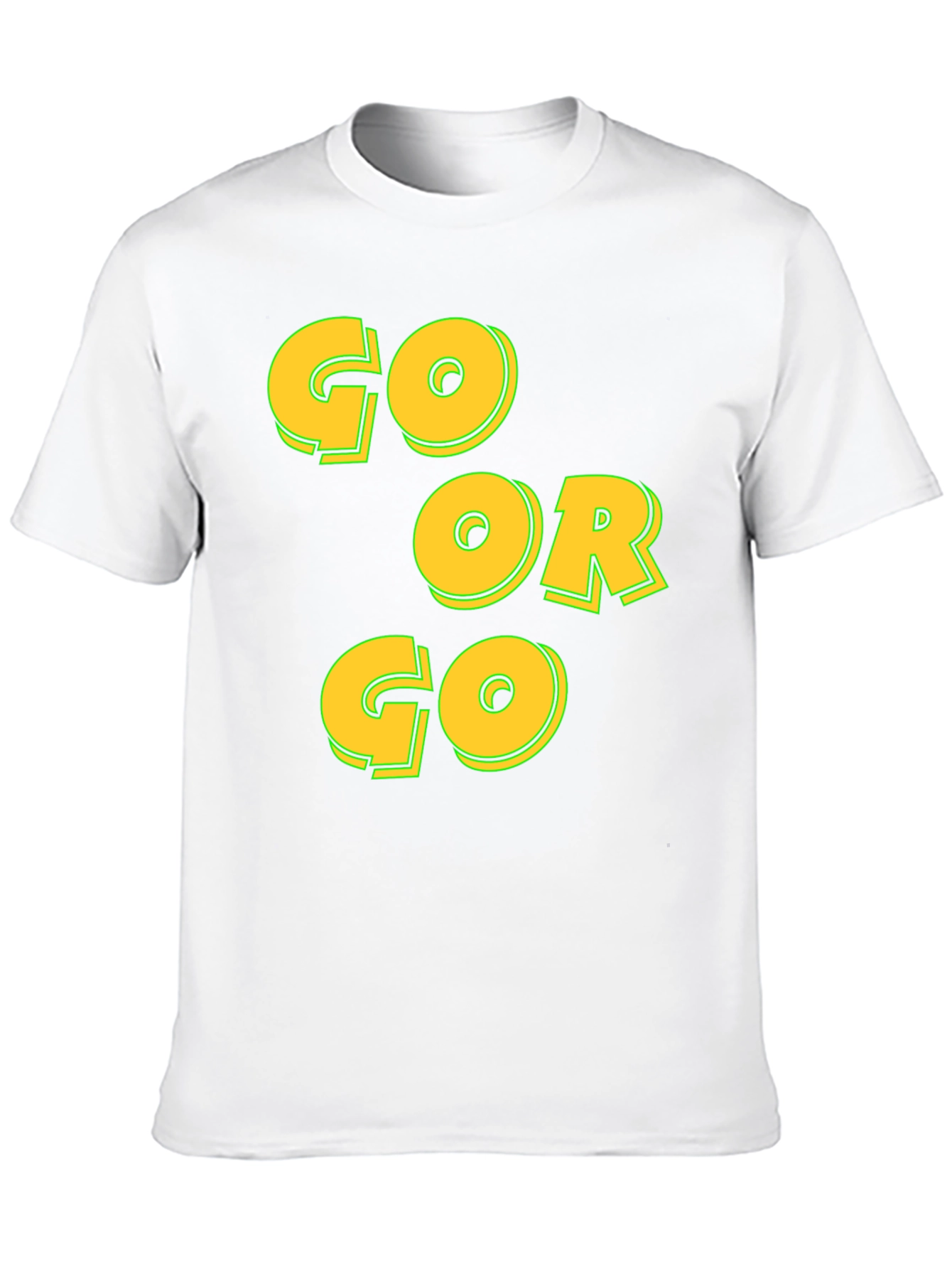 Go or Go Black T-Shirt - Motivational Tee