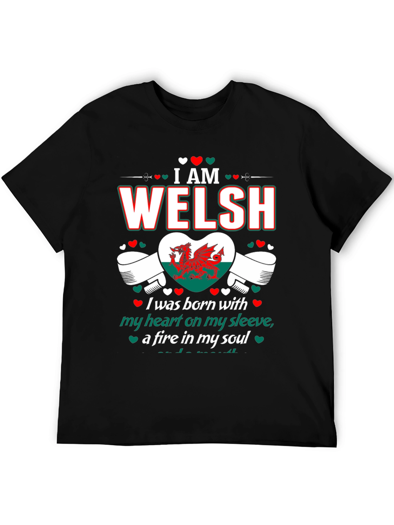 I Am Welsh T-Shirt - Dragon Heart Design