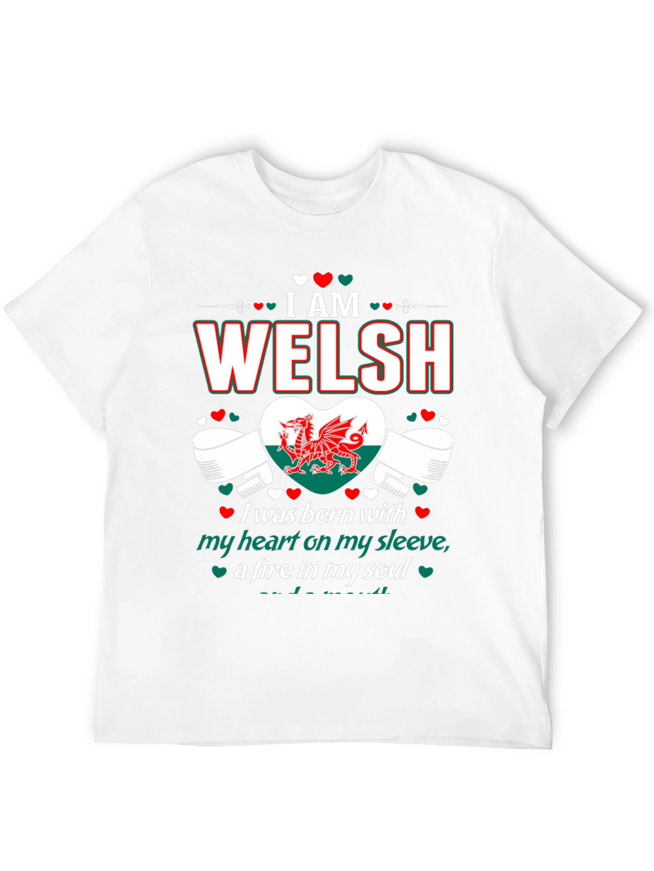 I Am Welsh T-Shirt - Dragon Heart Design