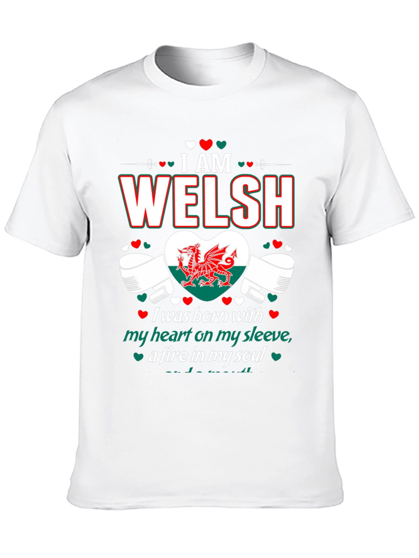 I Am Welsh T-Shirt - Dragon Heart Design