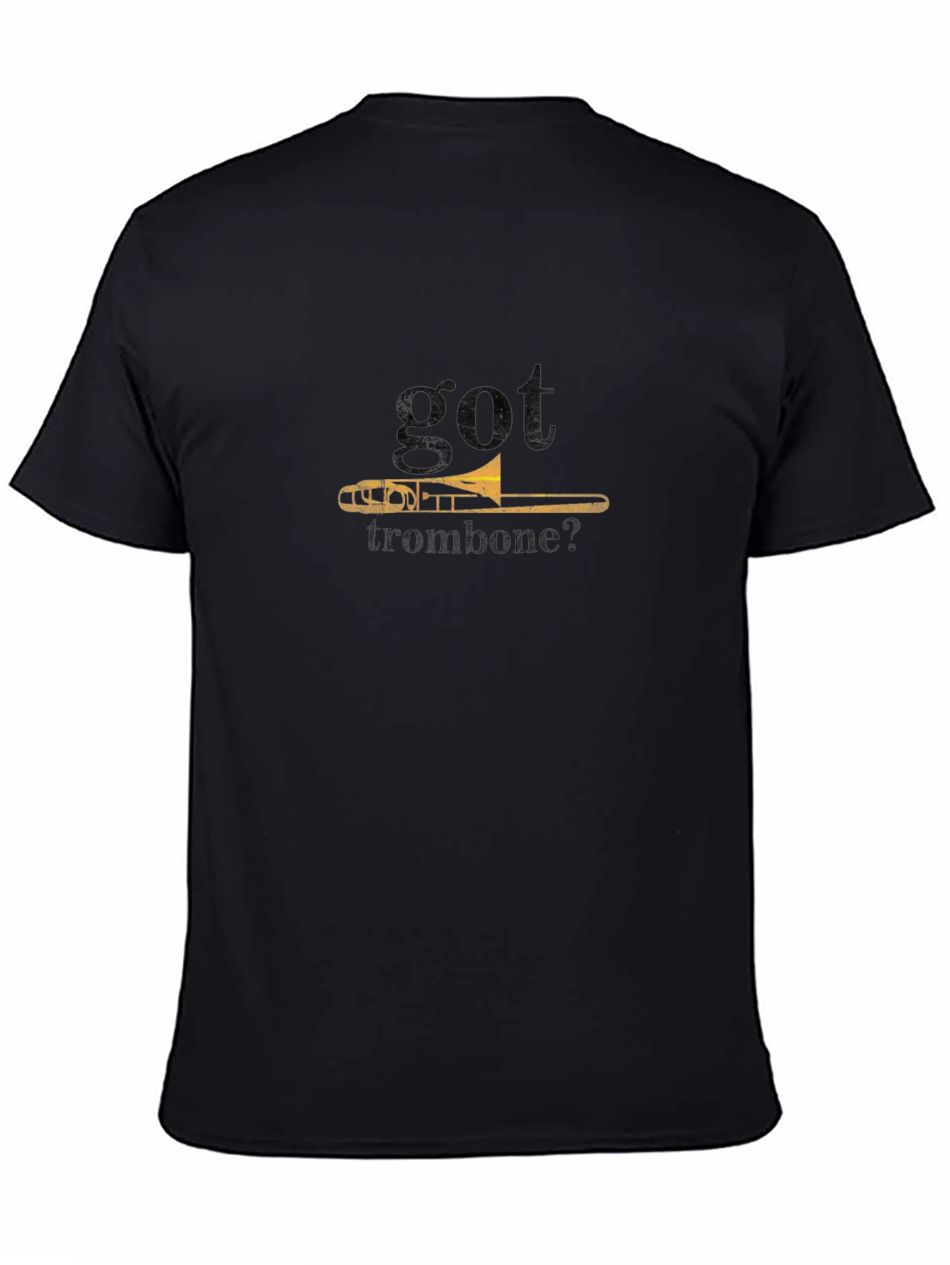 Got Trombone? Graphic Tee - Black
