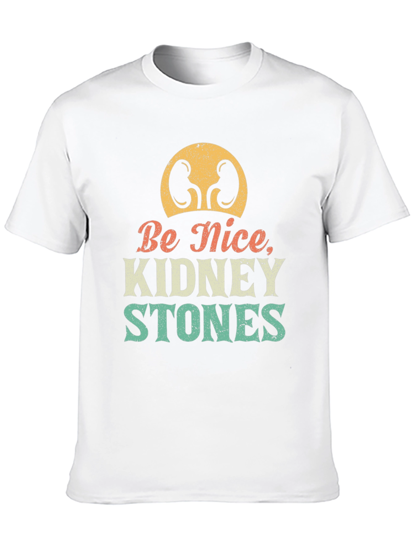 Be Nice Kidney Stones Graphic Tee - Unisex