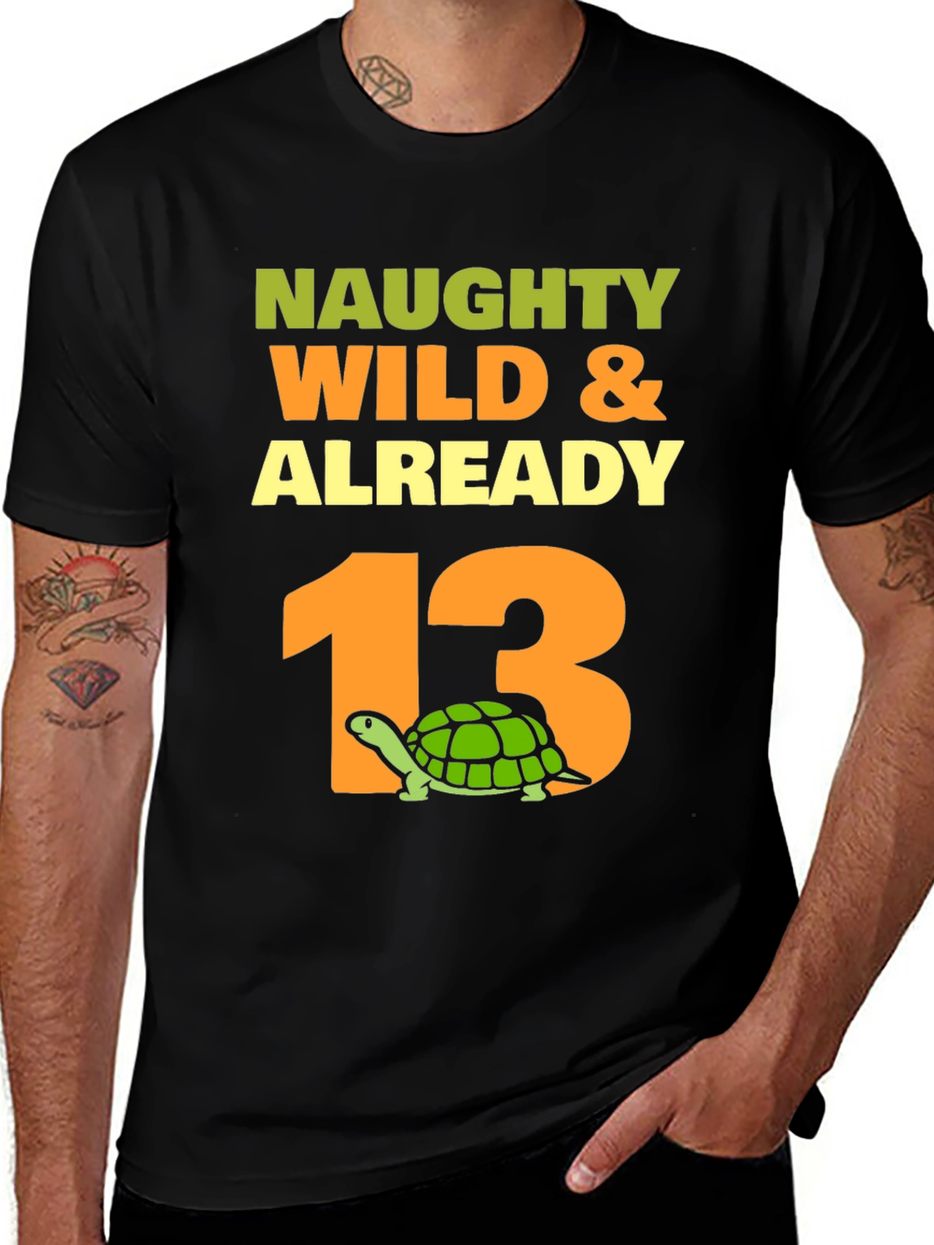 Naughty Wild & Already 13 Turtle T-Shirt
