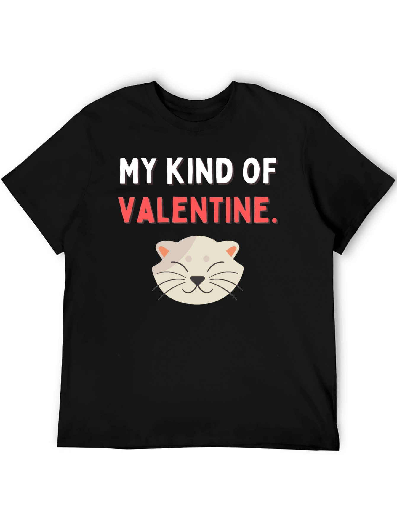 My Kind of Valentine T-Shirt