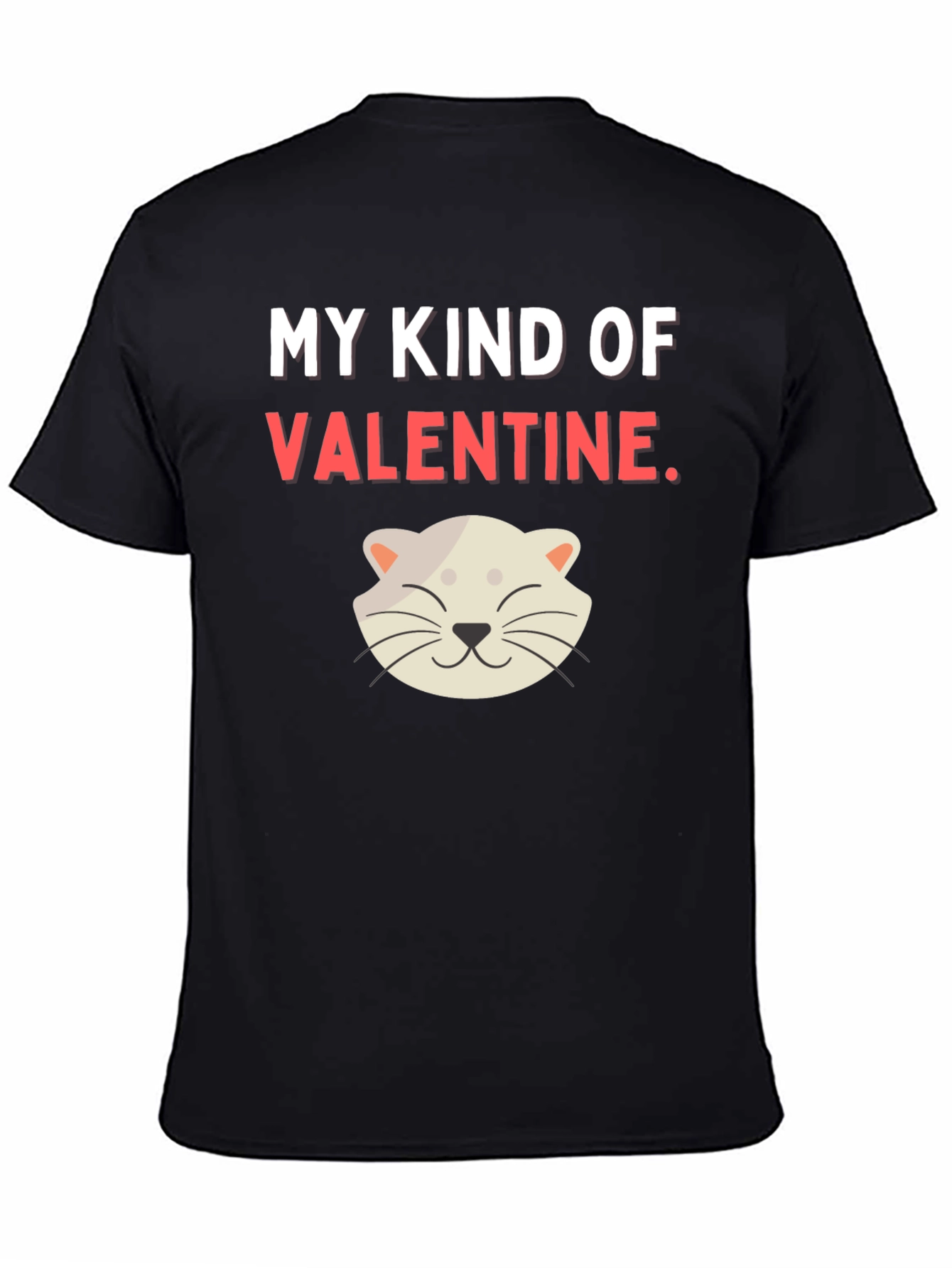 My Kind of Valentine T-Shirt
