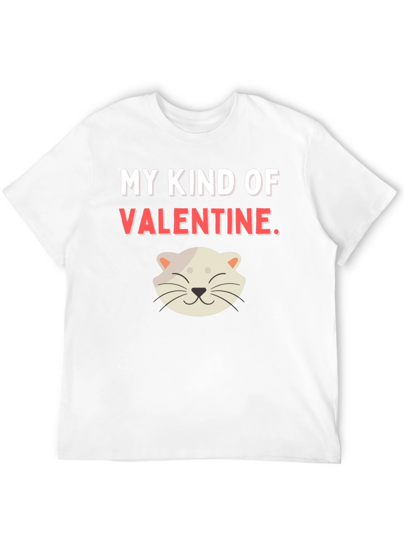My Kind of Valentine T-Shirt