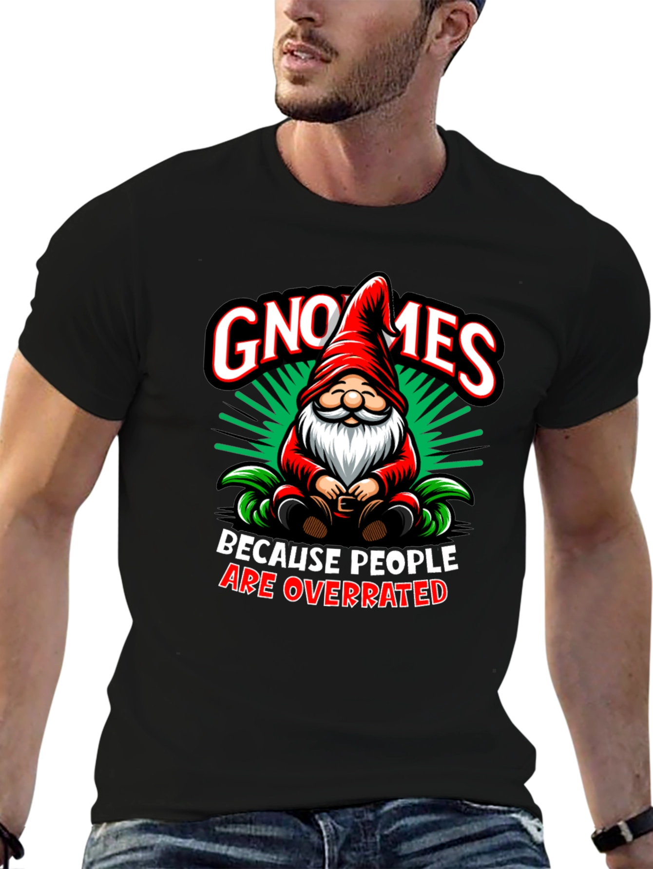 Gnomes Because People Are Overrated T-Shirt