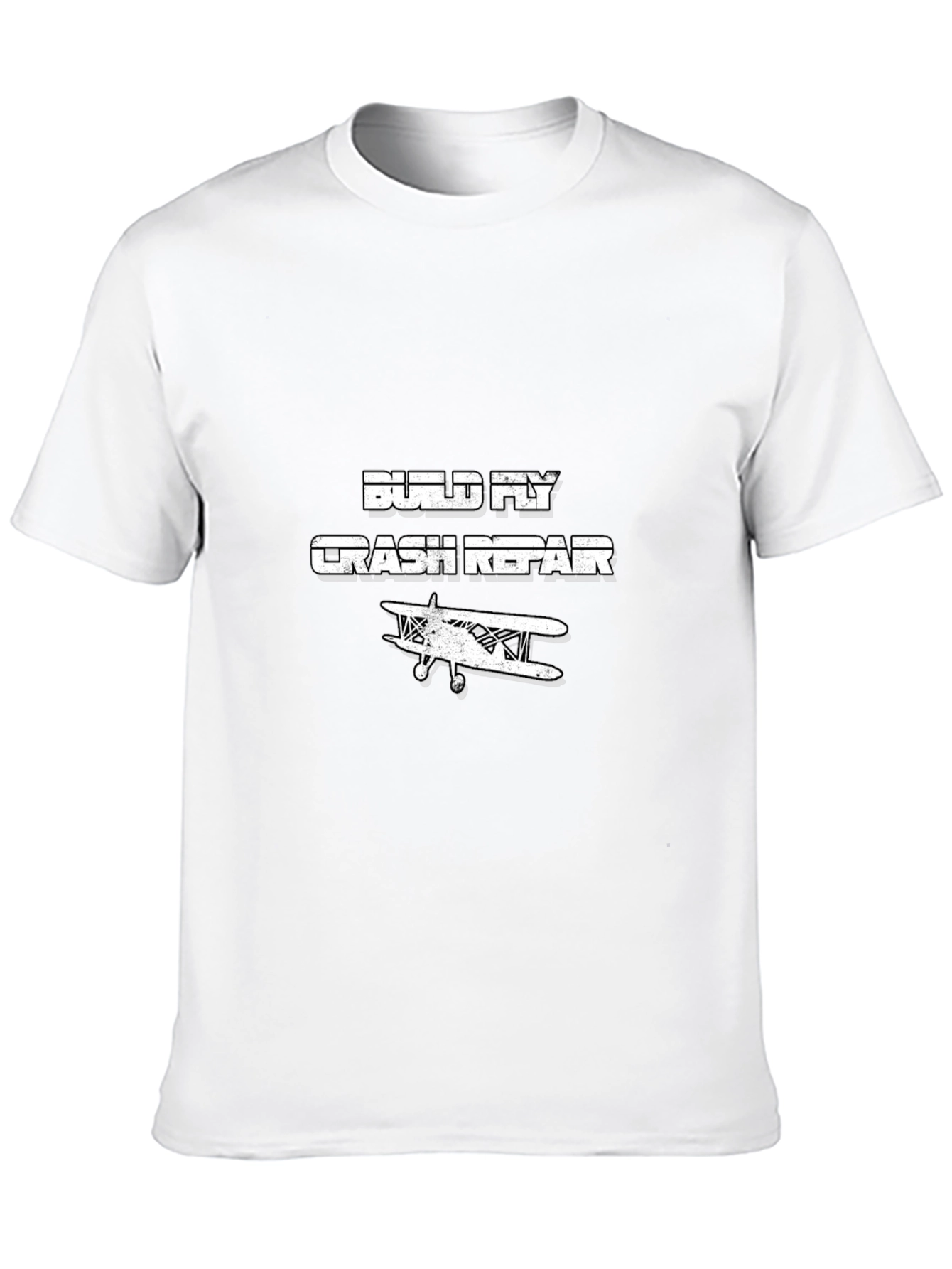 Build Fly Crash Repair T-Shirt - Aviation Humor