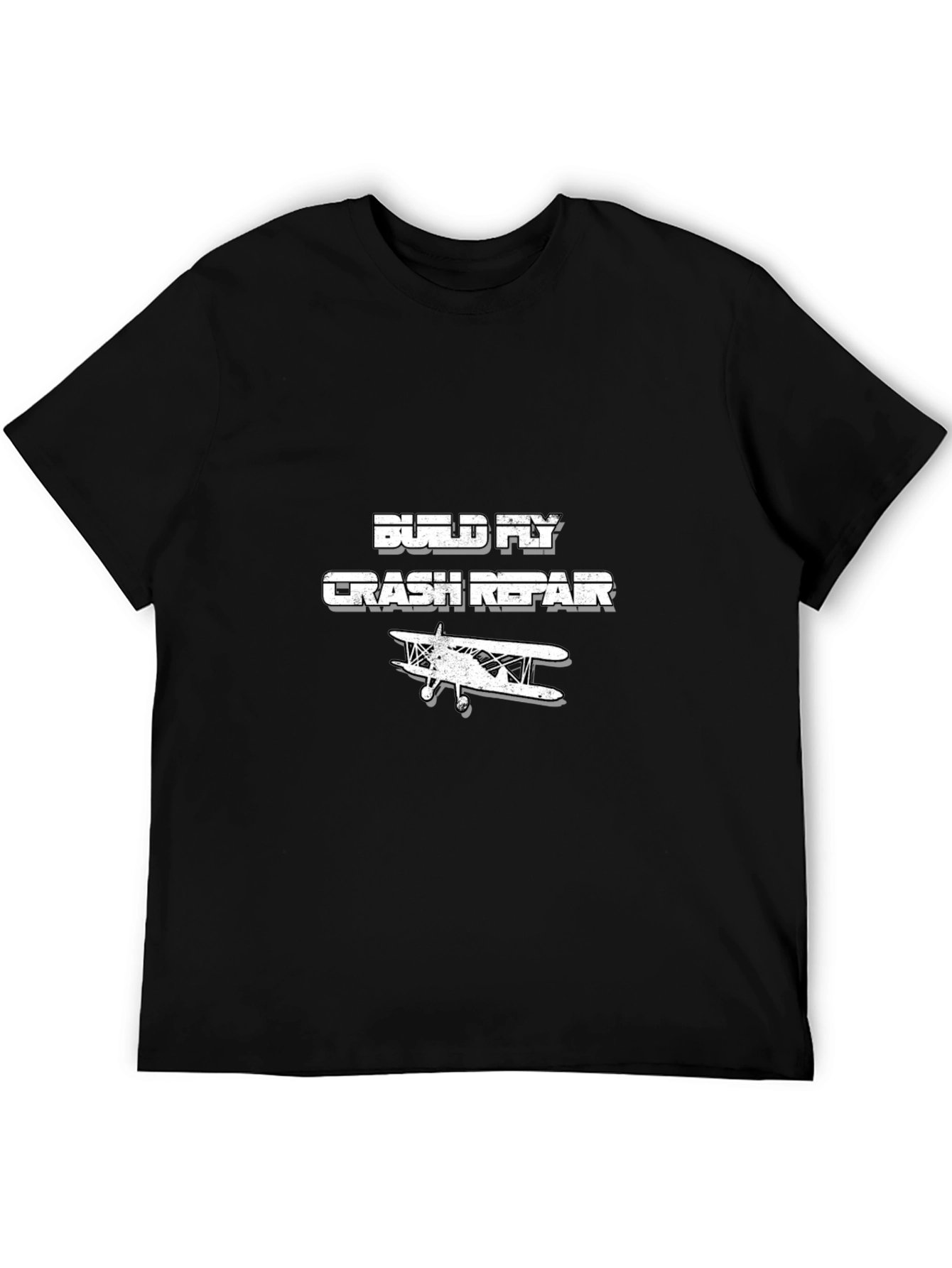 Build Fly Crash Repair T-Shirt - Aviation Humor