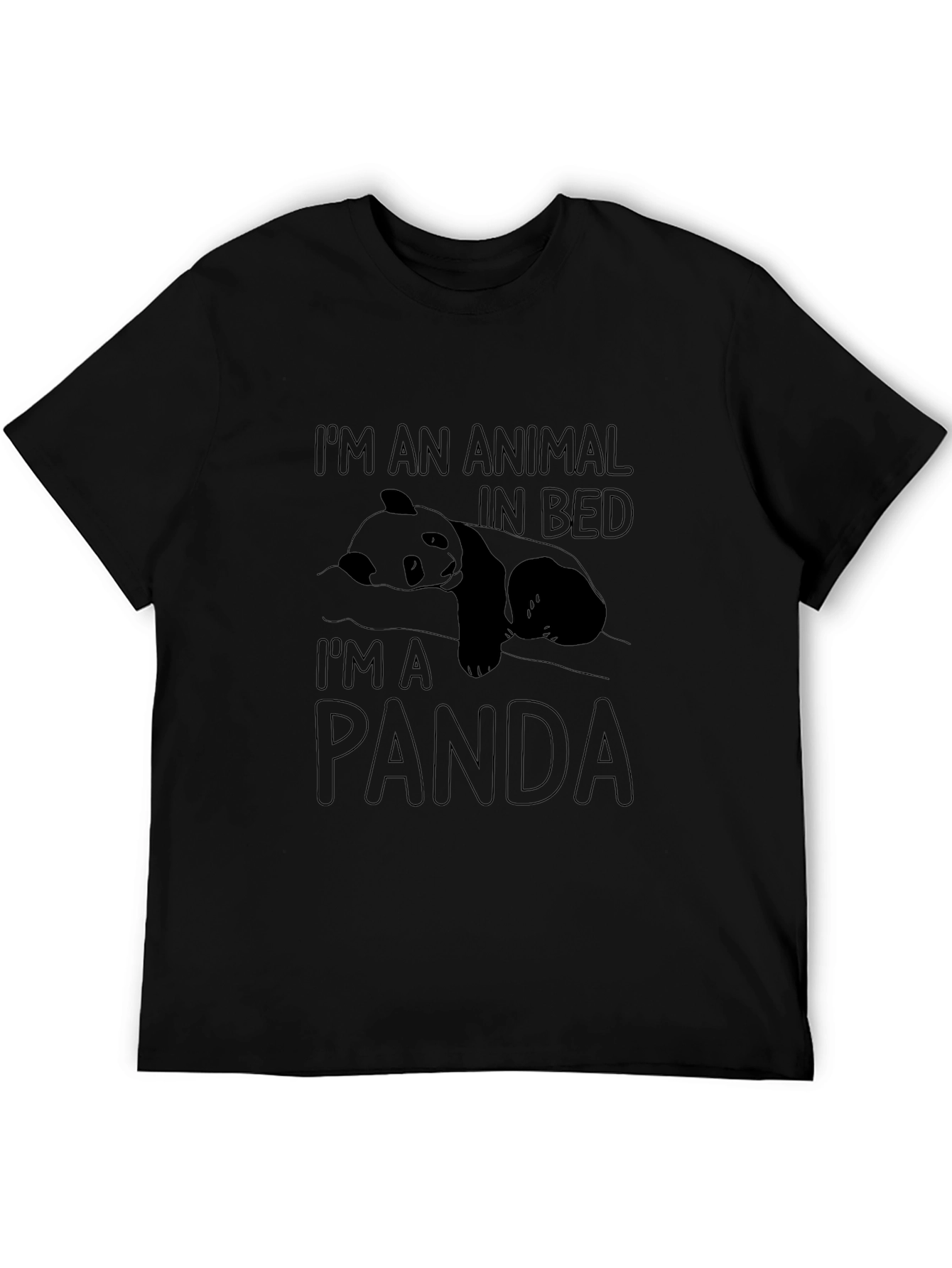 Im an Animal in Bed Panda T-Shirt