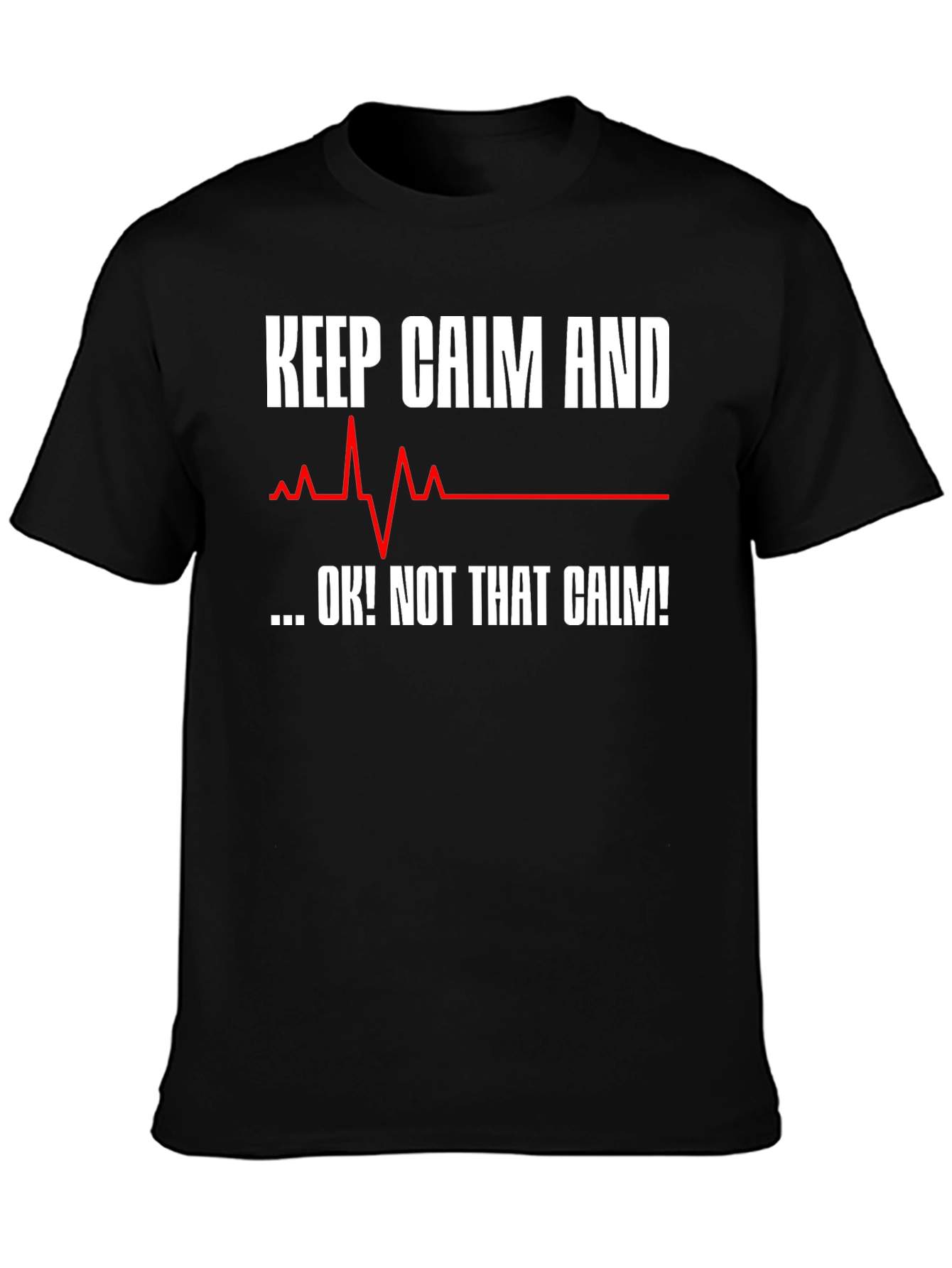 Keep Calm T-Shirt - Funny ECG Design