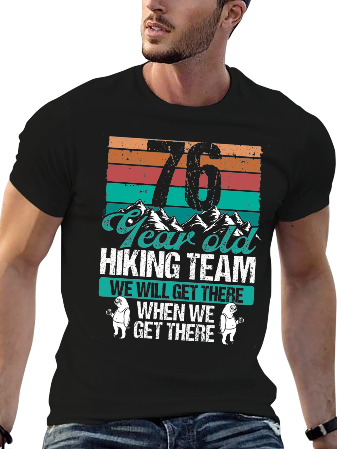 76 Year Old Hiking Team T-Shirt
