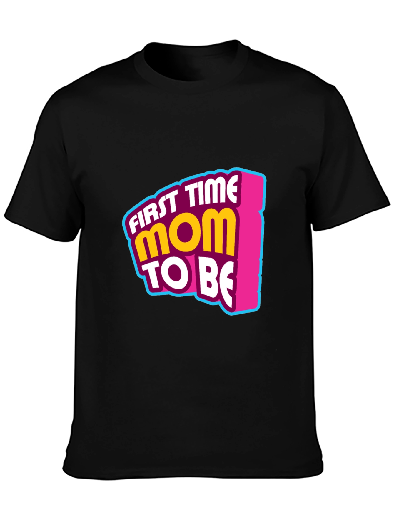 First Time Mom To Be Graphic Tee