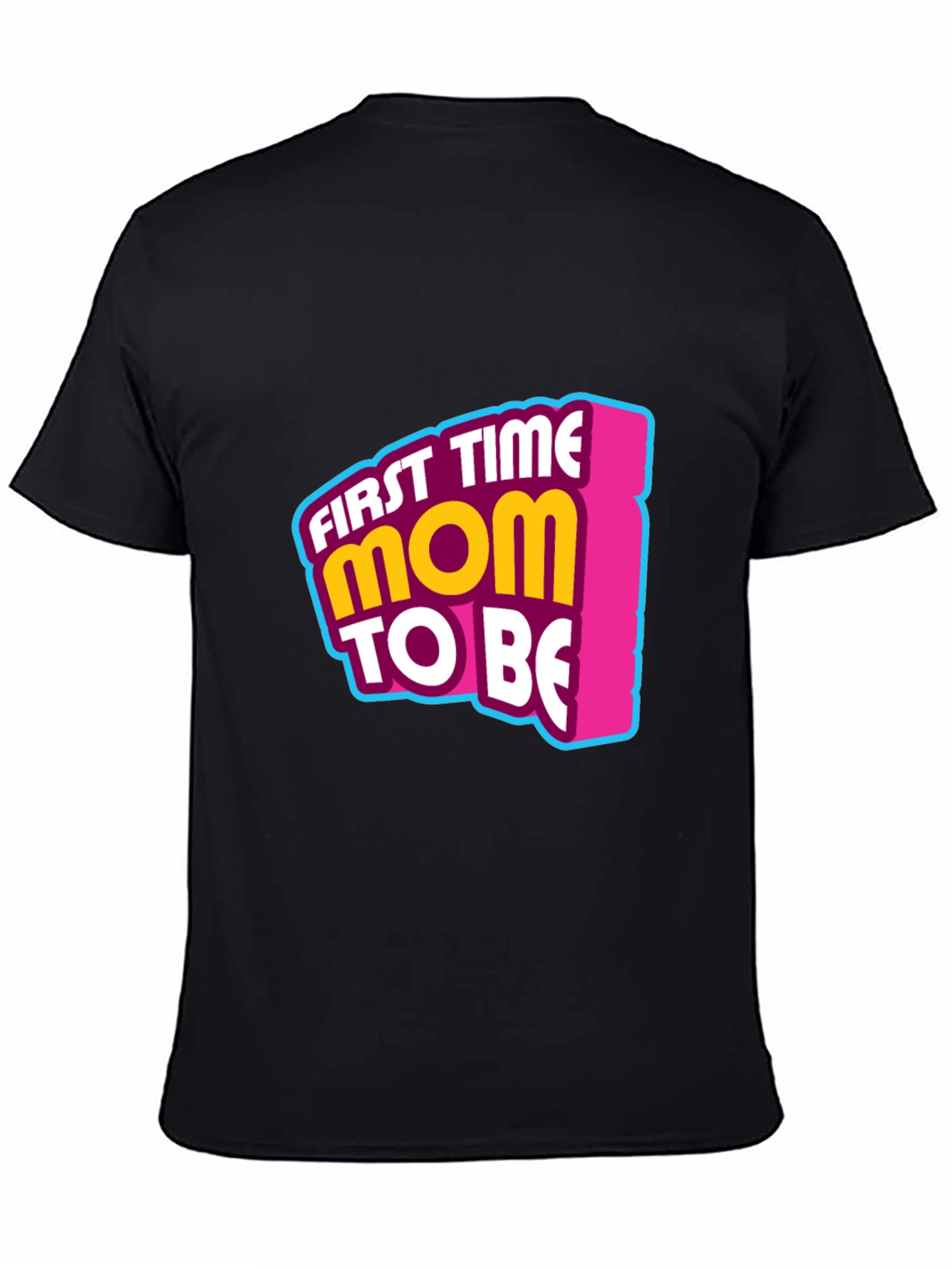 First Time Mom To Be Graphic Tee