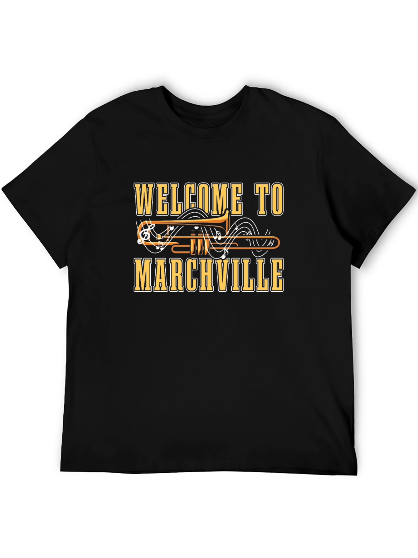 Welcome to Marchville T-Shirt - Music Lover Tee
