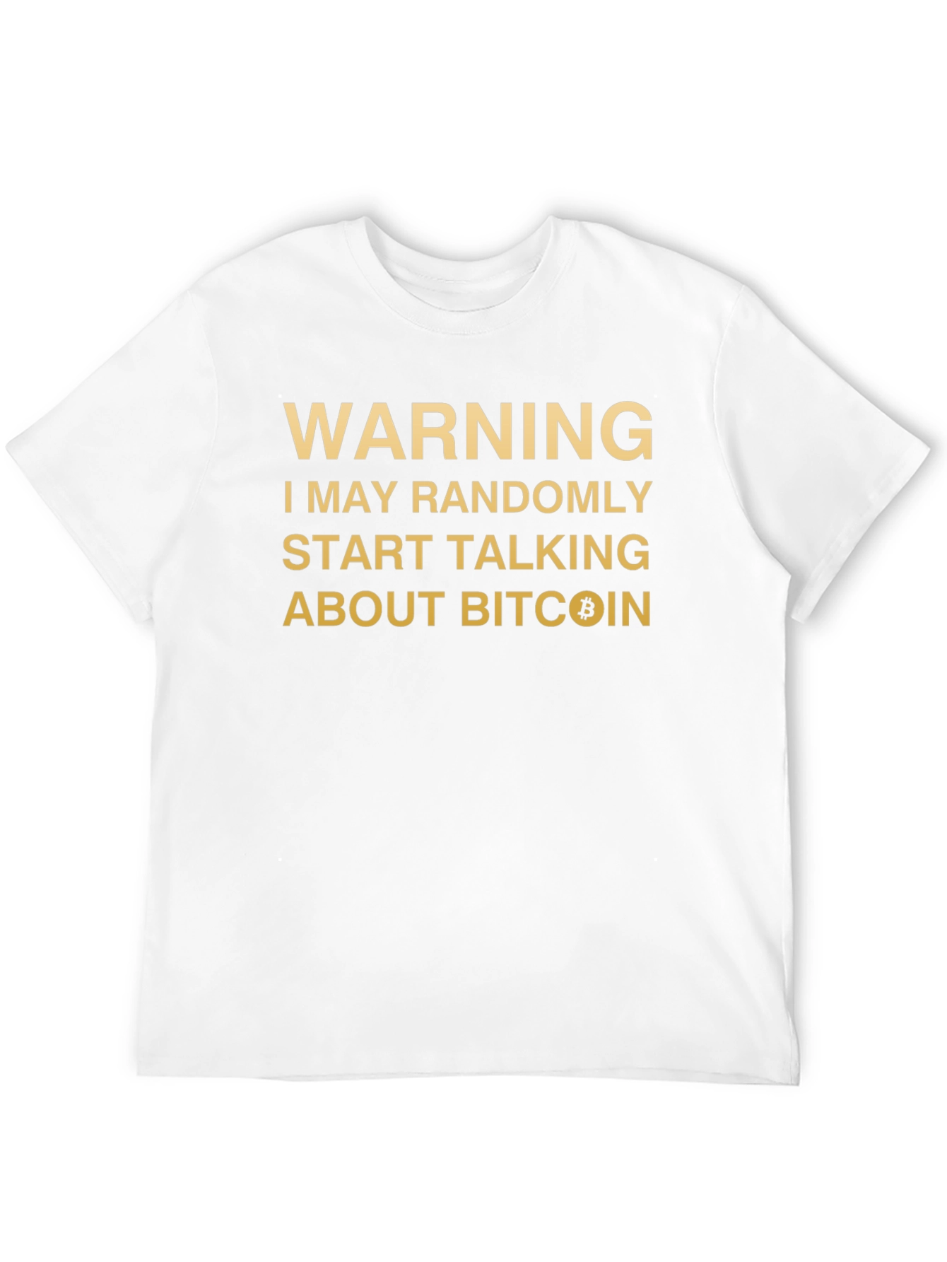 Bitcoin Warning T-Shirt: Crypto Conversation Starter
