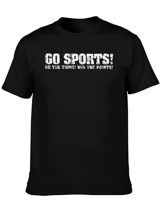 Go Sports! Graphic Tee - Funny Slogan T-Shirt