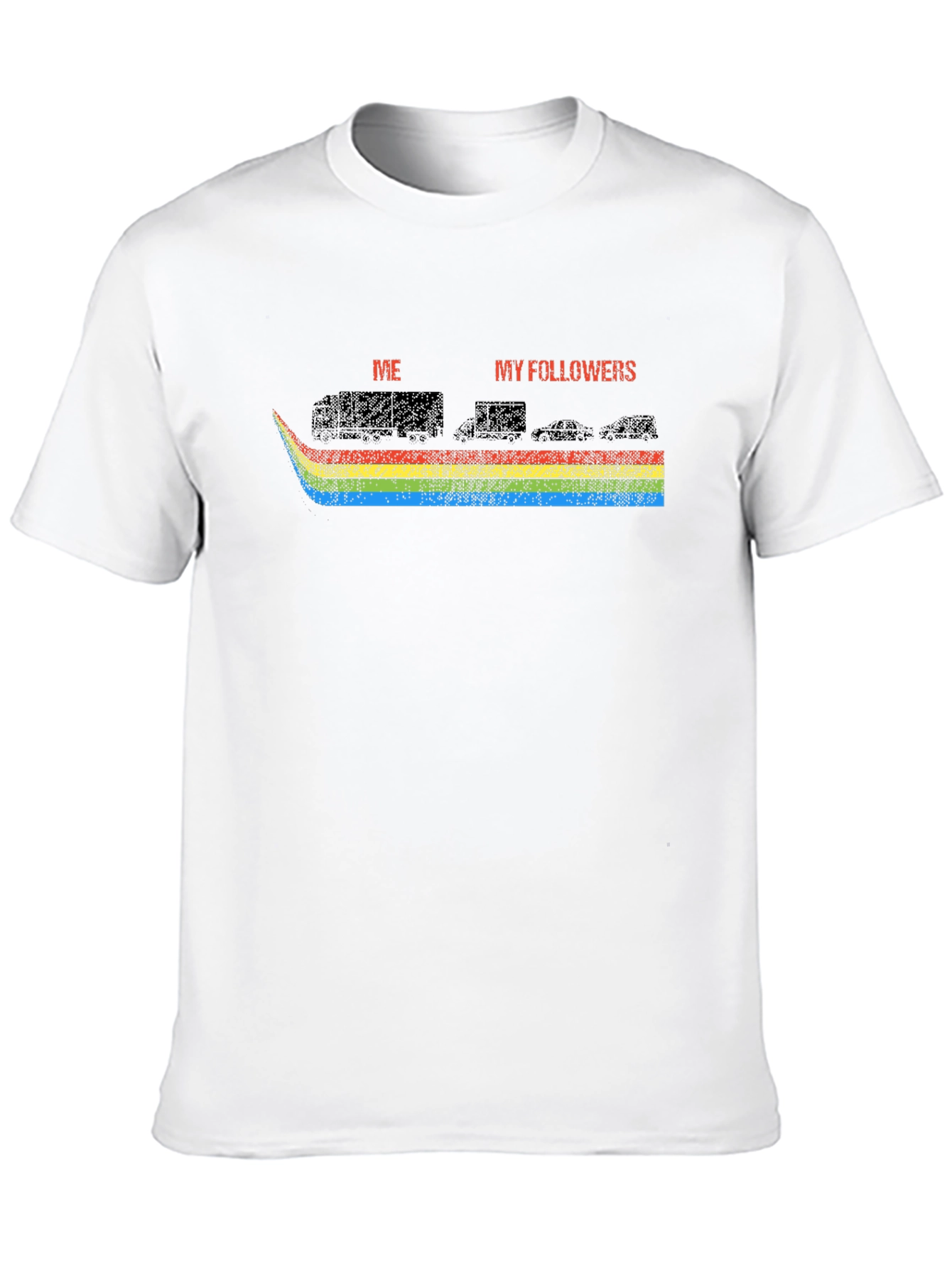 Trucks vs. Cars T-Shirt - Me vs. My Followers