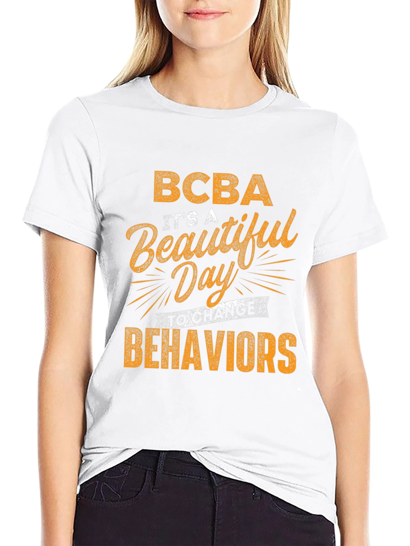 BCBA Beautiful Day to Change Behaviors Graphic Tee