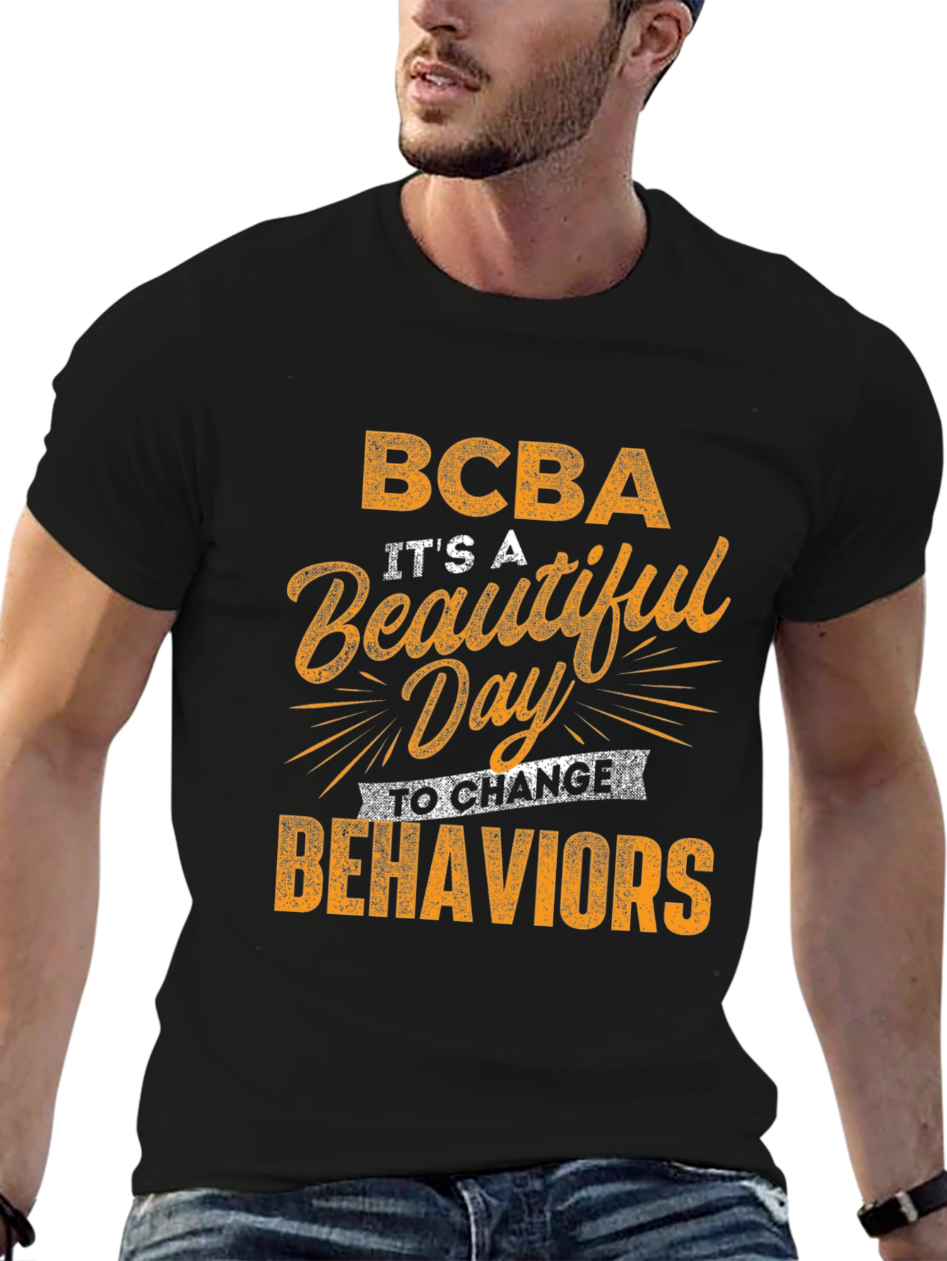 BCBA Beautiful Day to Change Behaviors Graphic Tee
