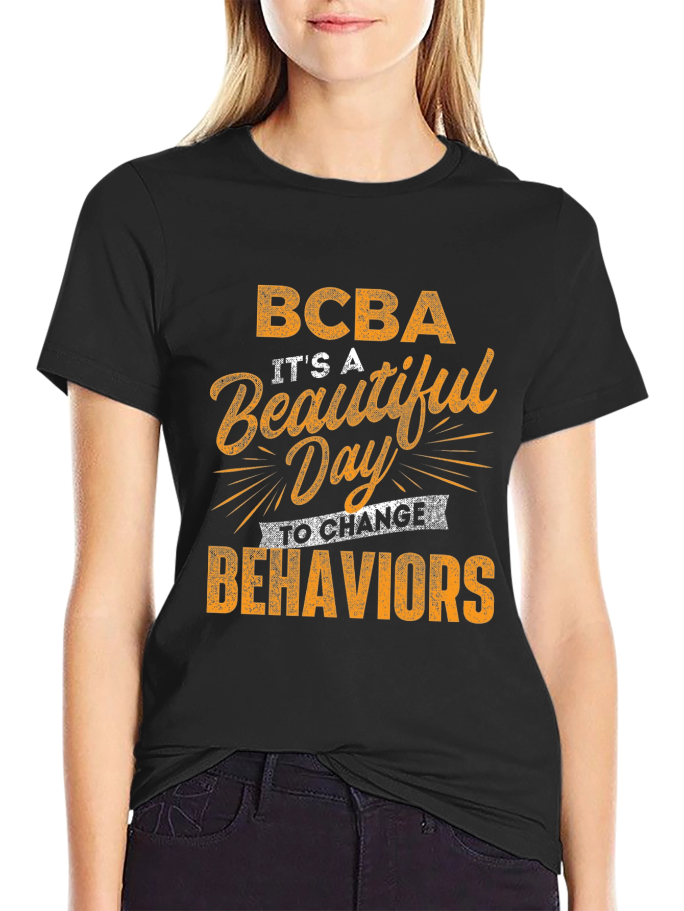 BCBA Beautiful Day to Change Behaviors Graphic Tee