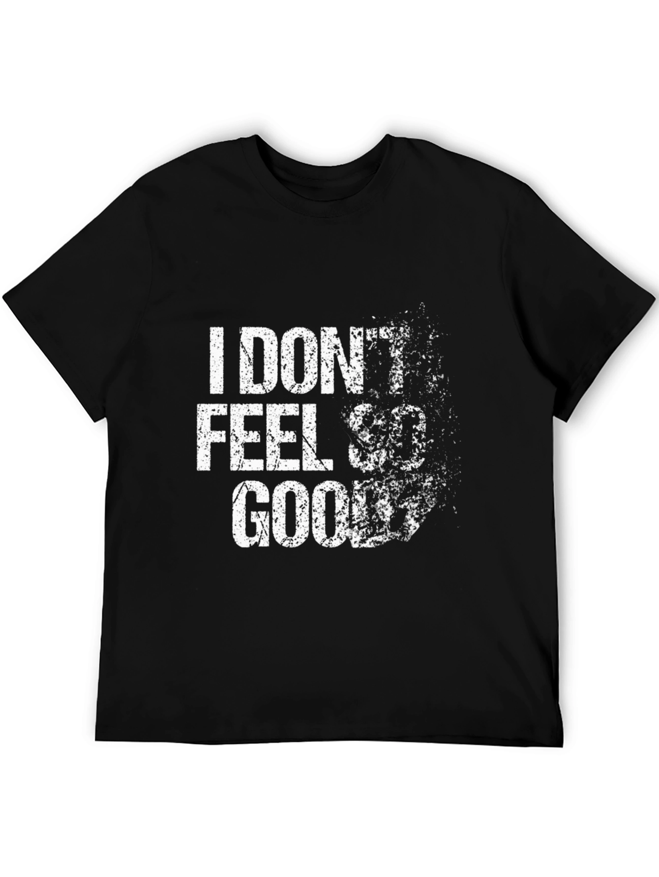 I Dont Feel So Good Graphic Tee