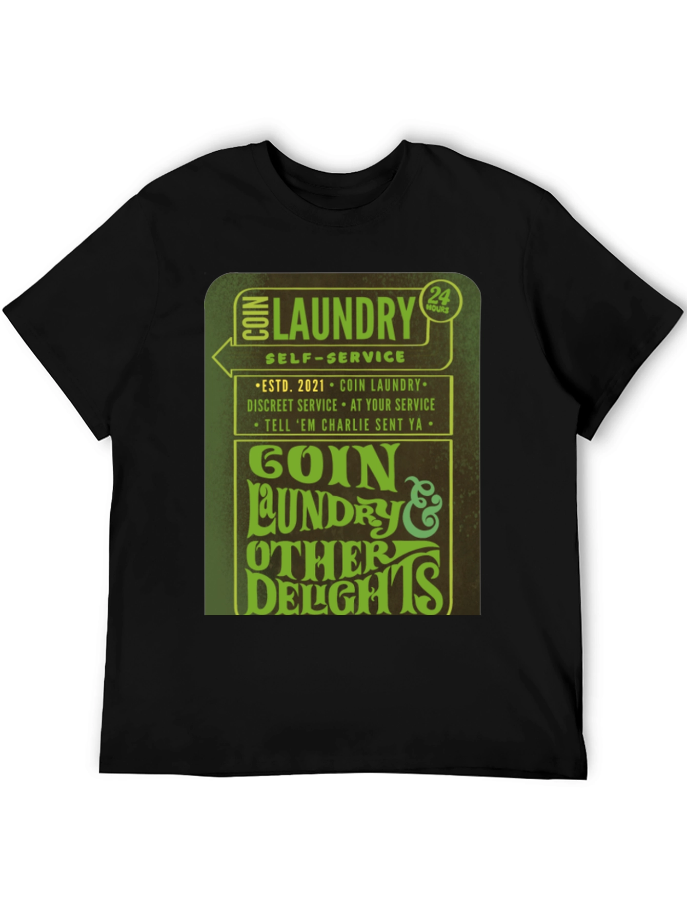 Goin Laundry T-Shirt - 24 Hour Service Novelty Tee