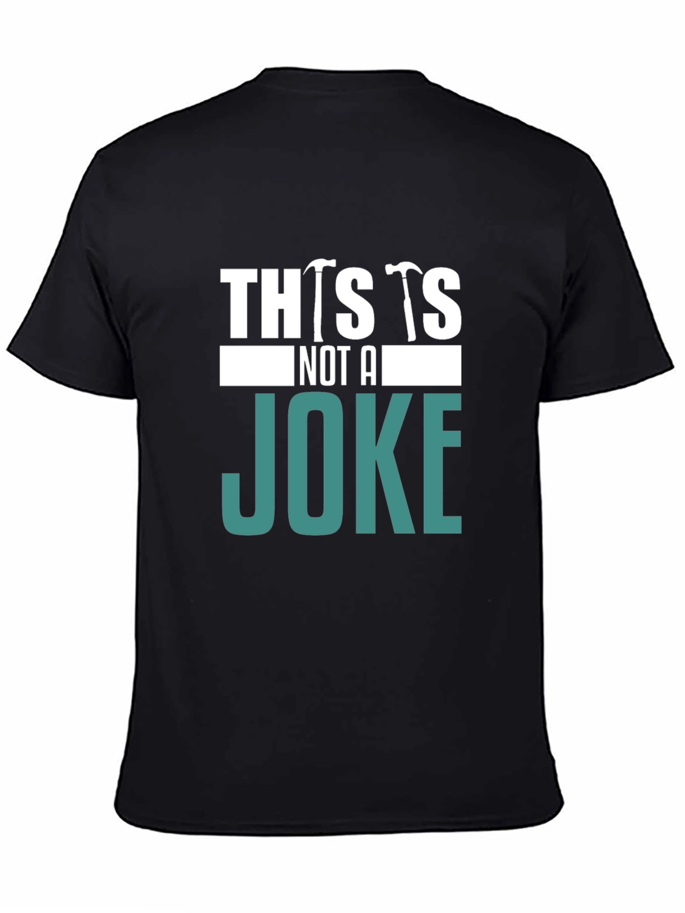 This is Not A Joke T-Shirt