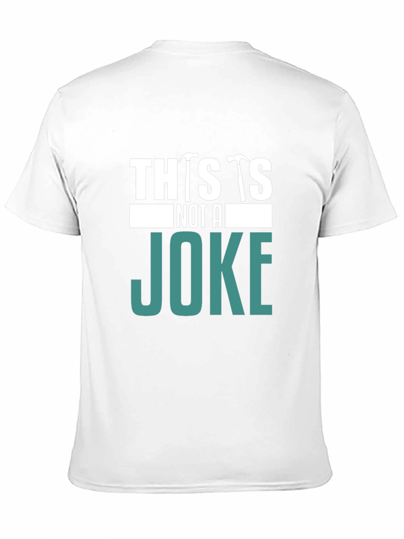 This is Not A Joke T-Shirt