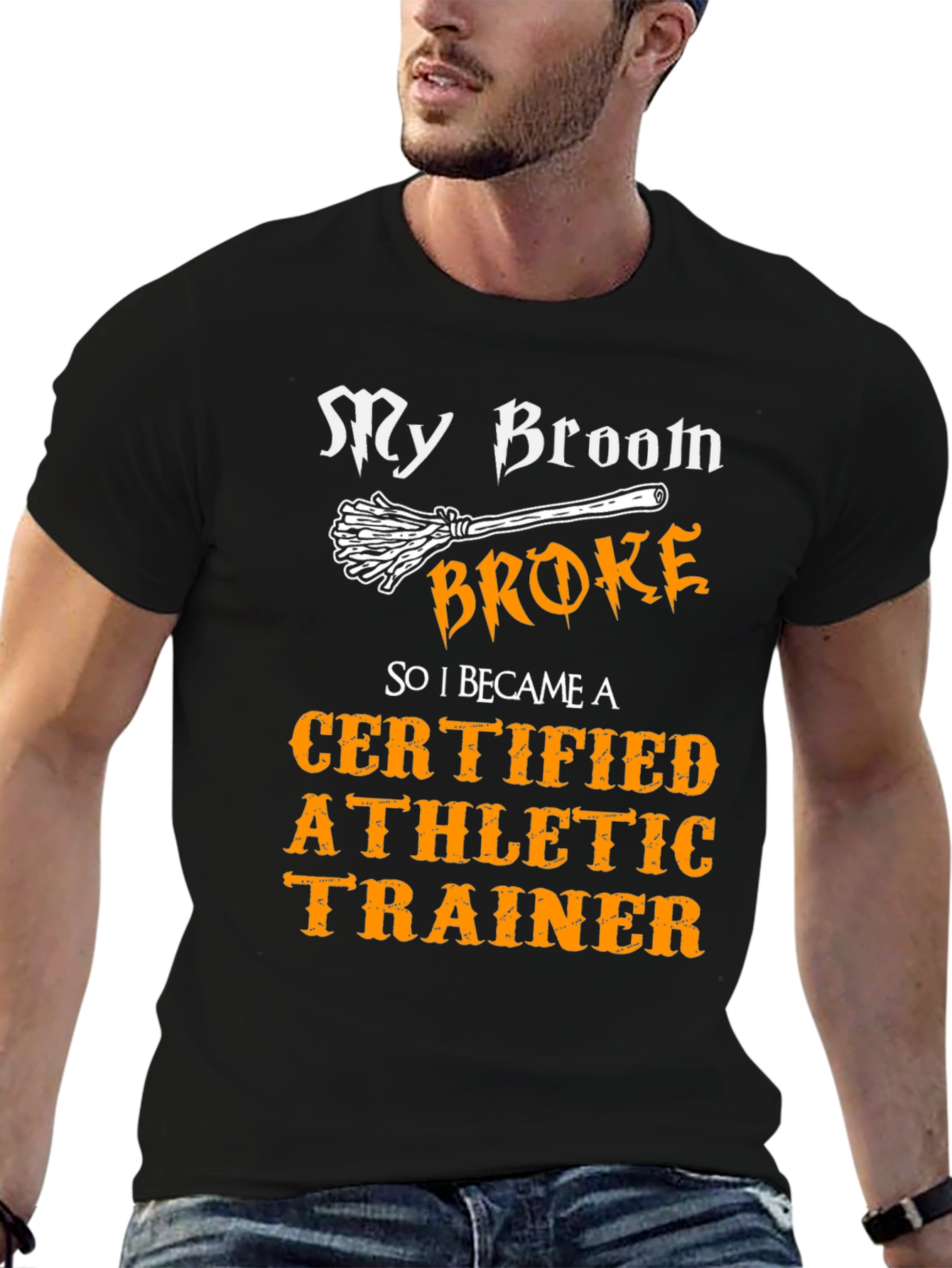 My Broom Broke Athletic Trainer T-Shirt