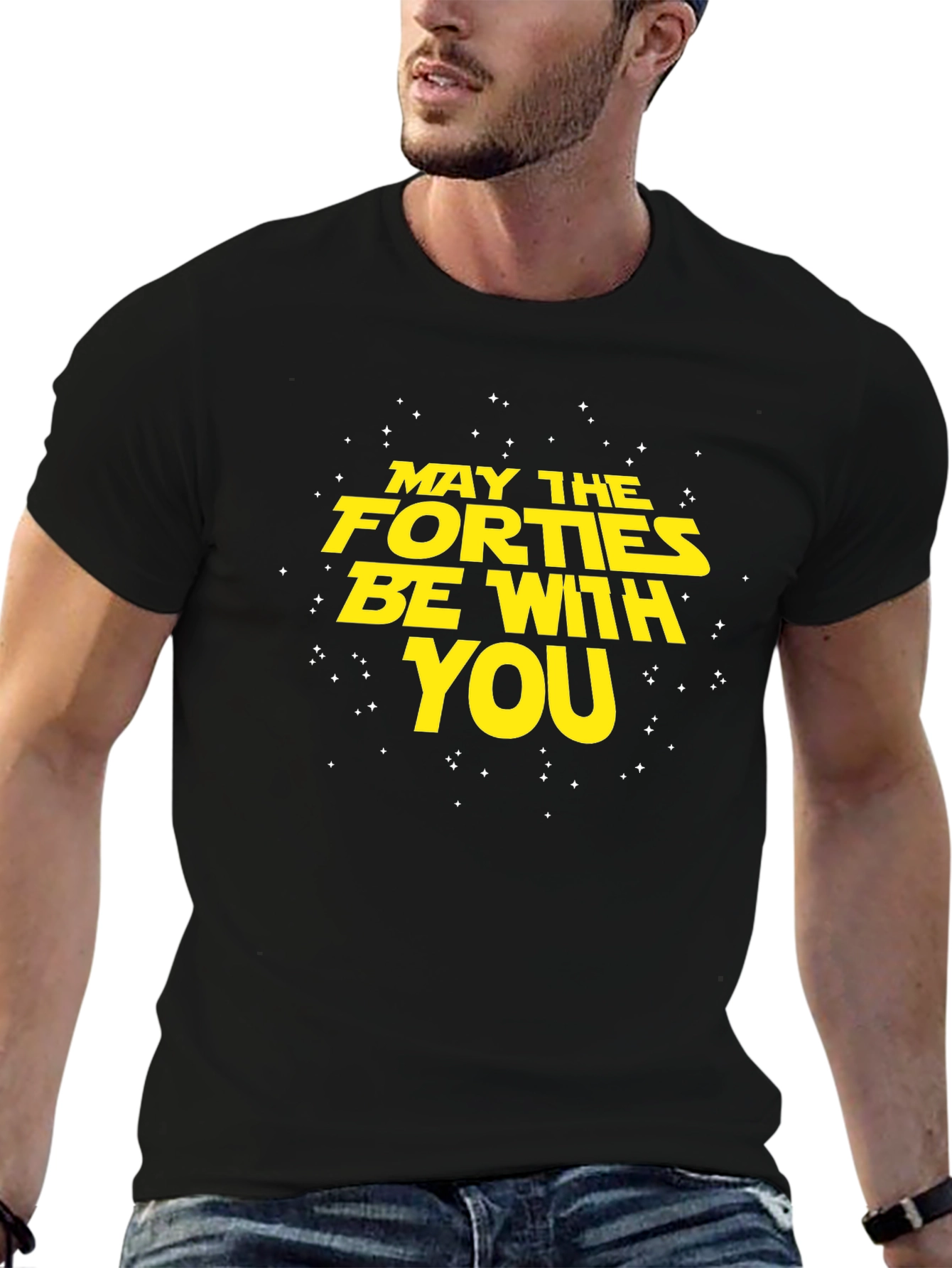 May the Forties Be With You T-Shirt