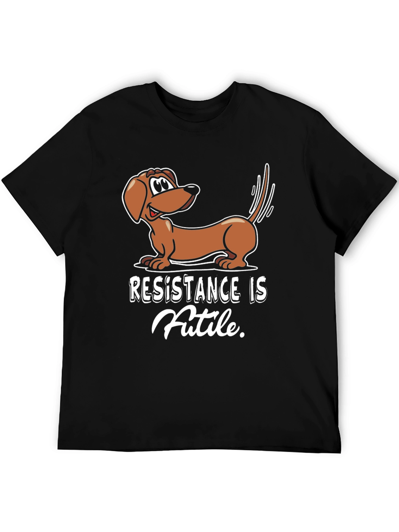 Resistance Is Futile Dachshund T-Shirt