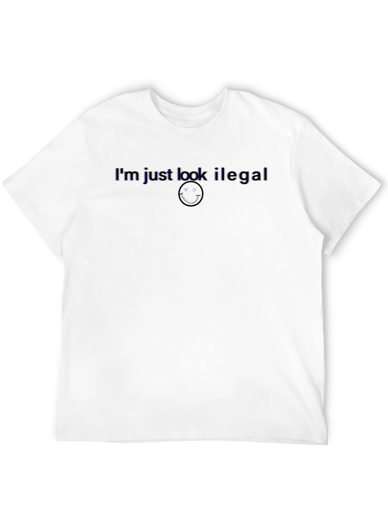 Im Just Look Illegal Black Graphic Tee