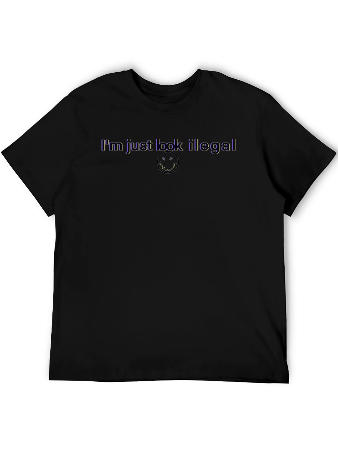 Im Just Look Illegal Black Graphic Tee