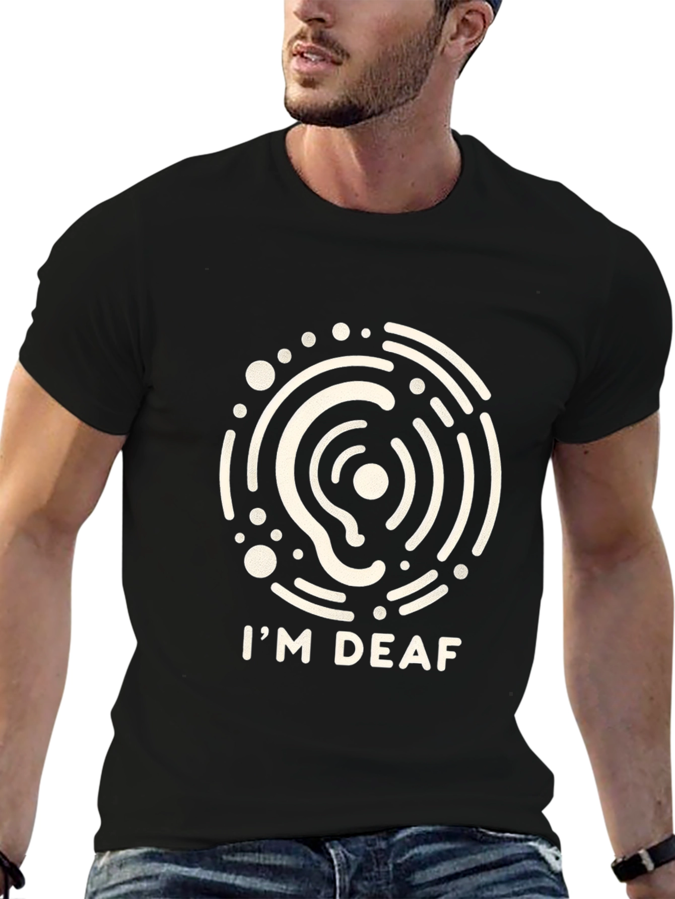 Im Deaf T-Shirt