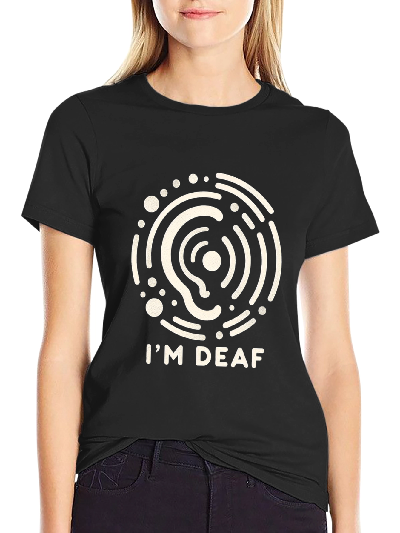 Im Deaf T-Shirt