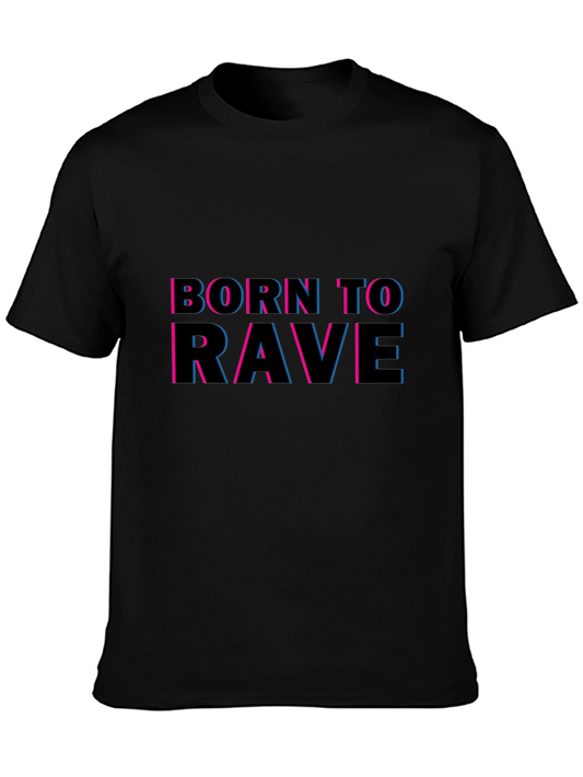 Born To Rave Graphic T-Shirt - Black