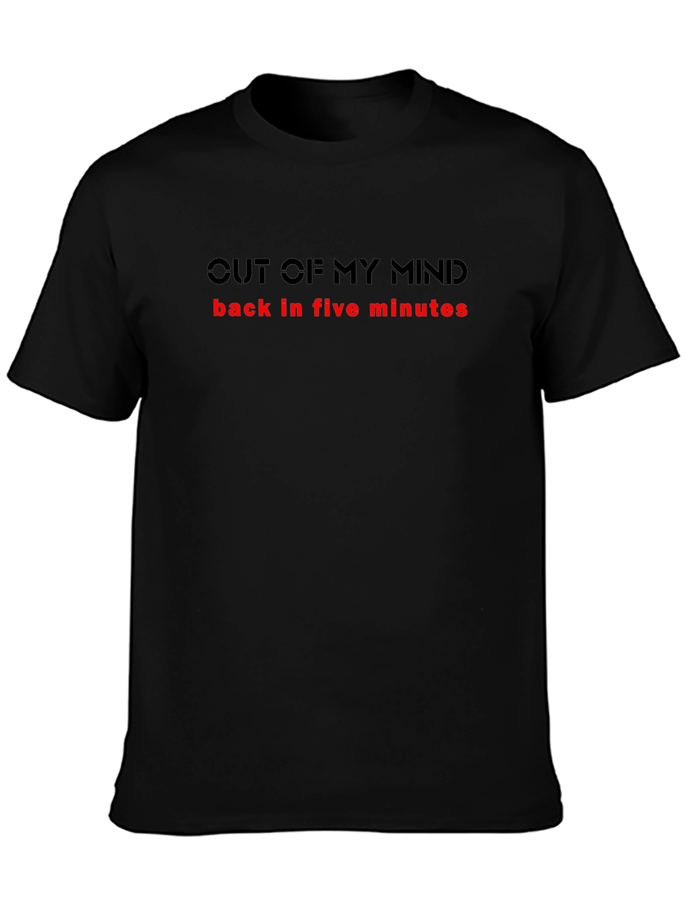 Out of My Mind T-Shirt