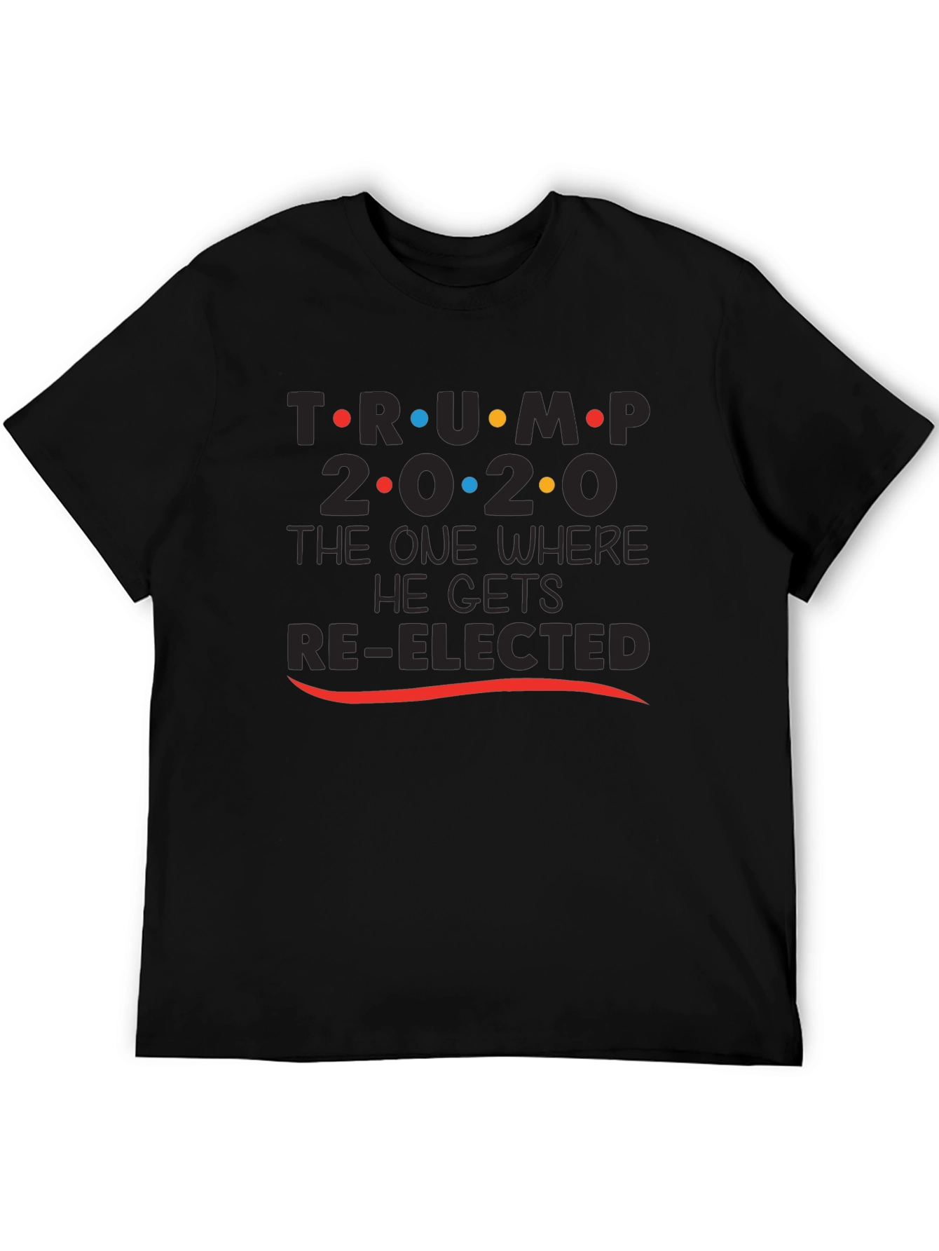Trump 2020 Re-Elected Novelty T-Shirt