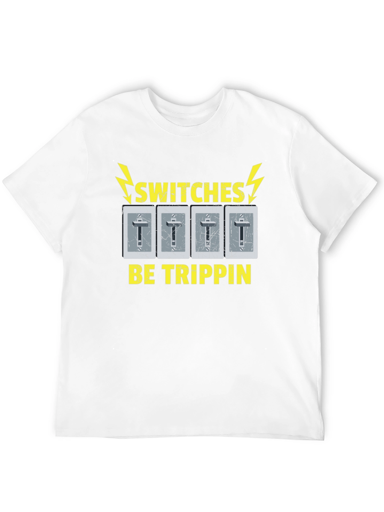 Switches Be Trippin Funny Graphic T-Shirt