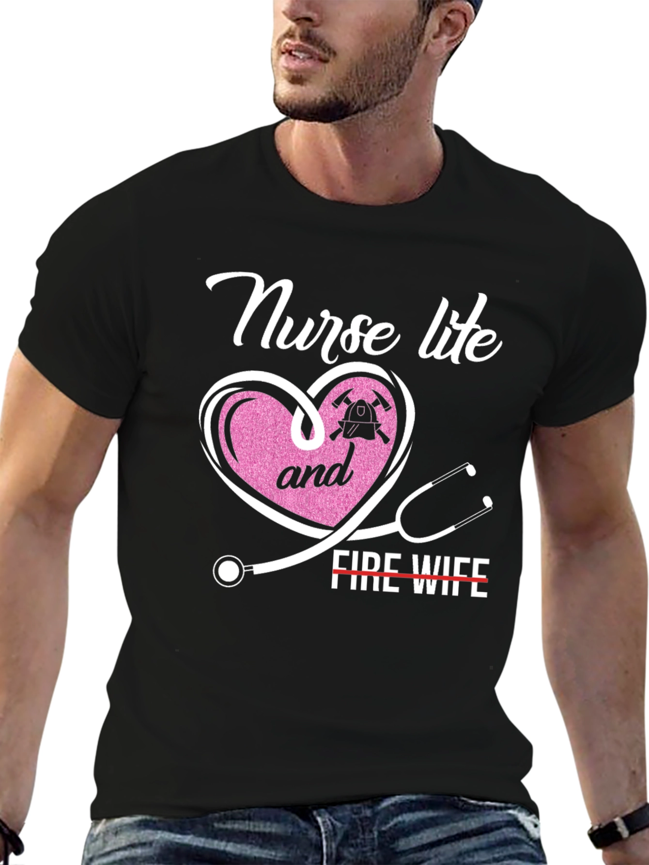 Nurse Life & Fire Wife T-Shirt