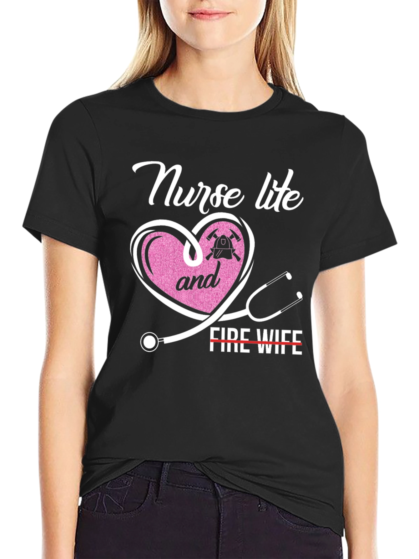 Nurse Life & Fire Wife T-Shirt