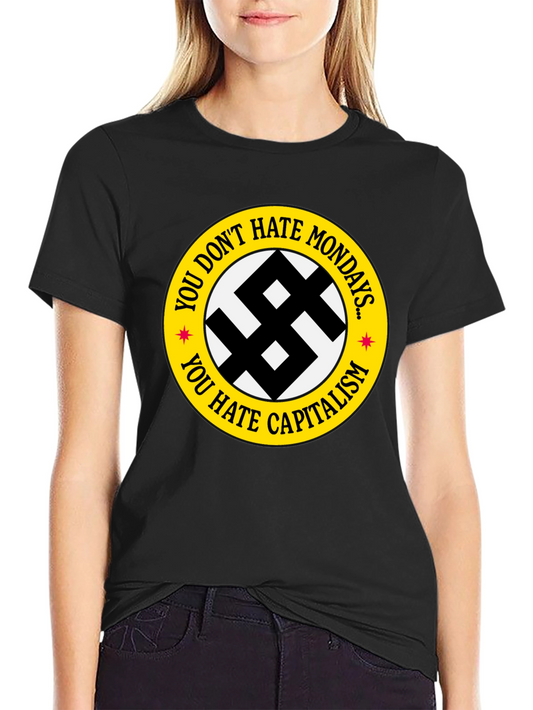 Anti-Capitalist Monday T-Shirt
