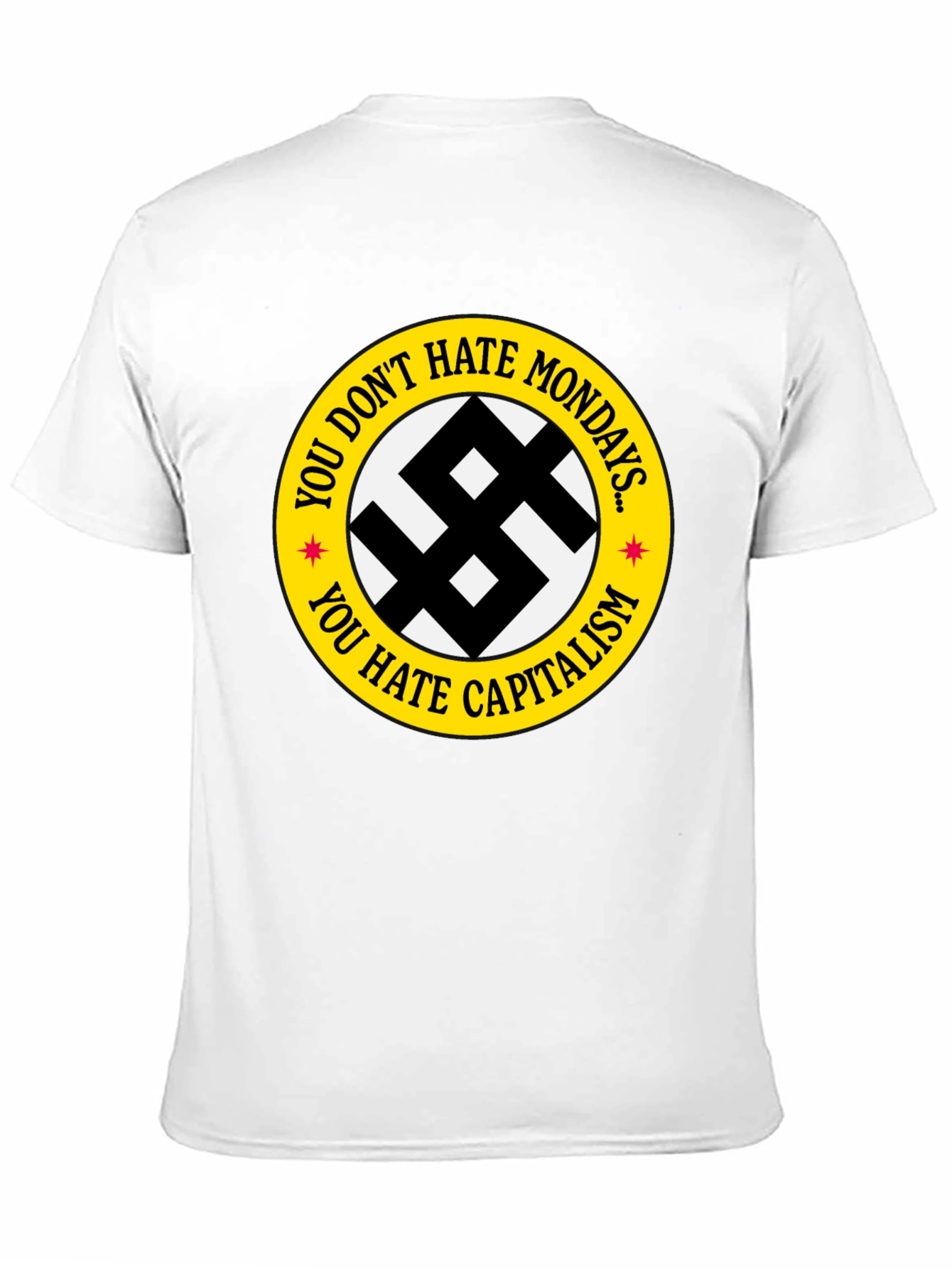 Anti-Capitalist Monday T-Shirt