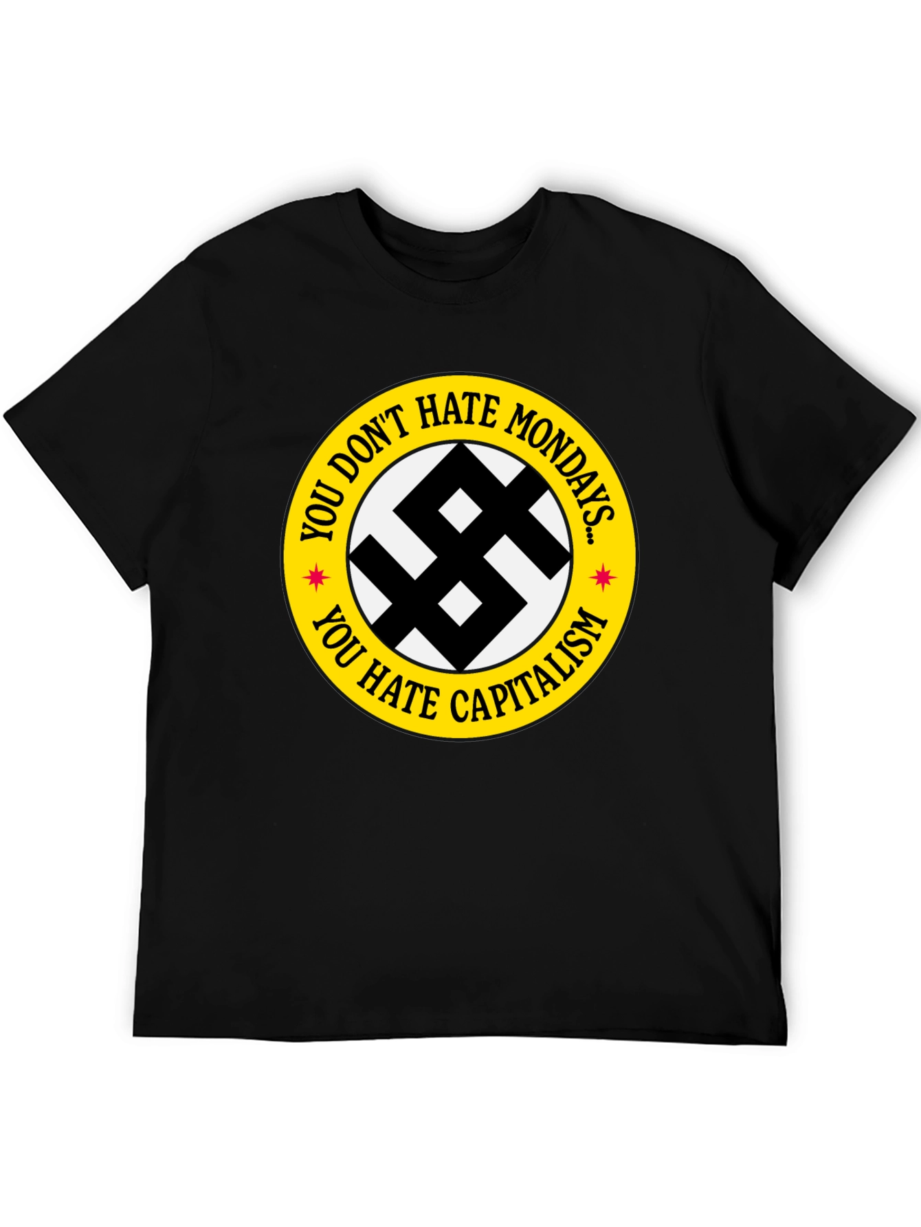 Anti-Capitalist Monday T-Shirt