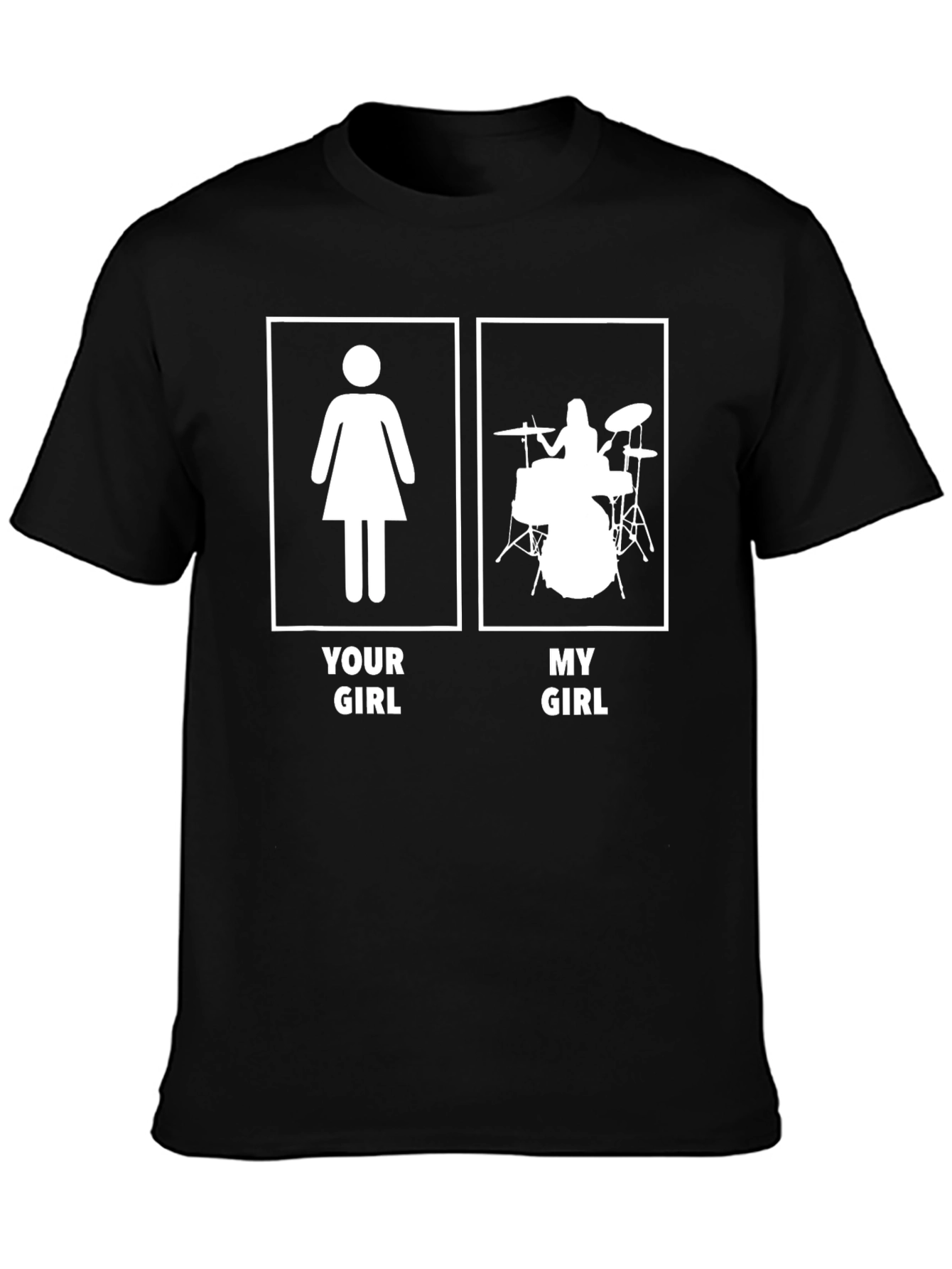 Funny Drummer Girl T-Shirt - My Girl Plays Drums!