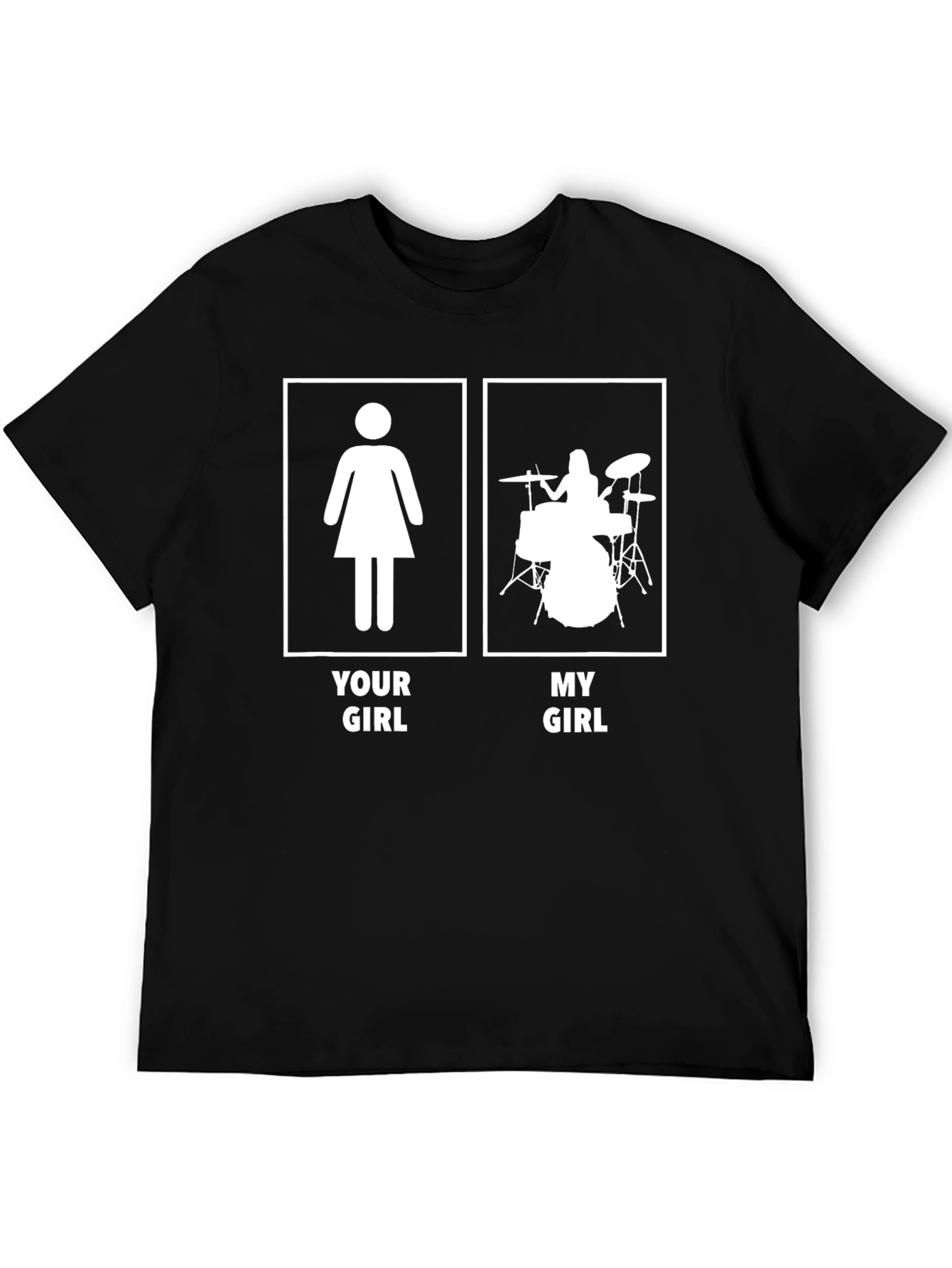Funny Drummer Girl T-Shirt - My Girl Plays Drums!