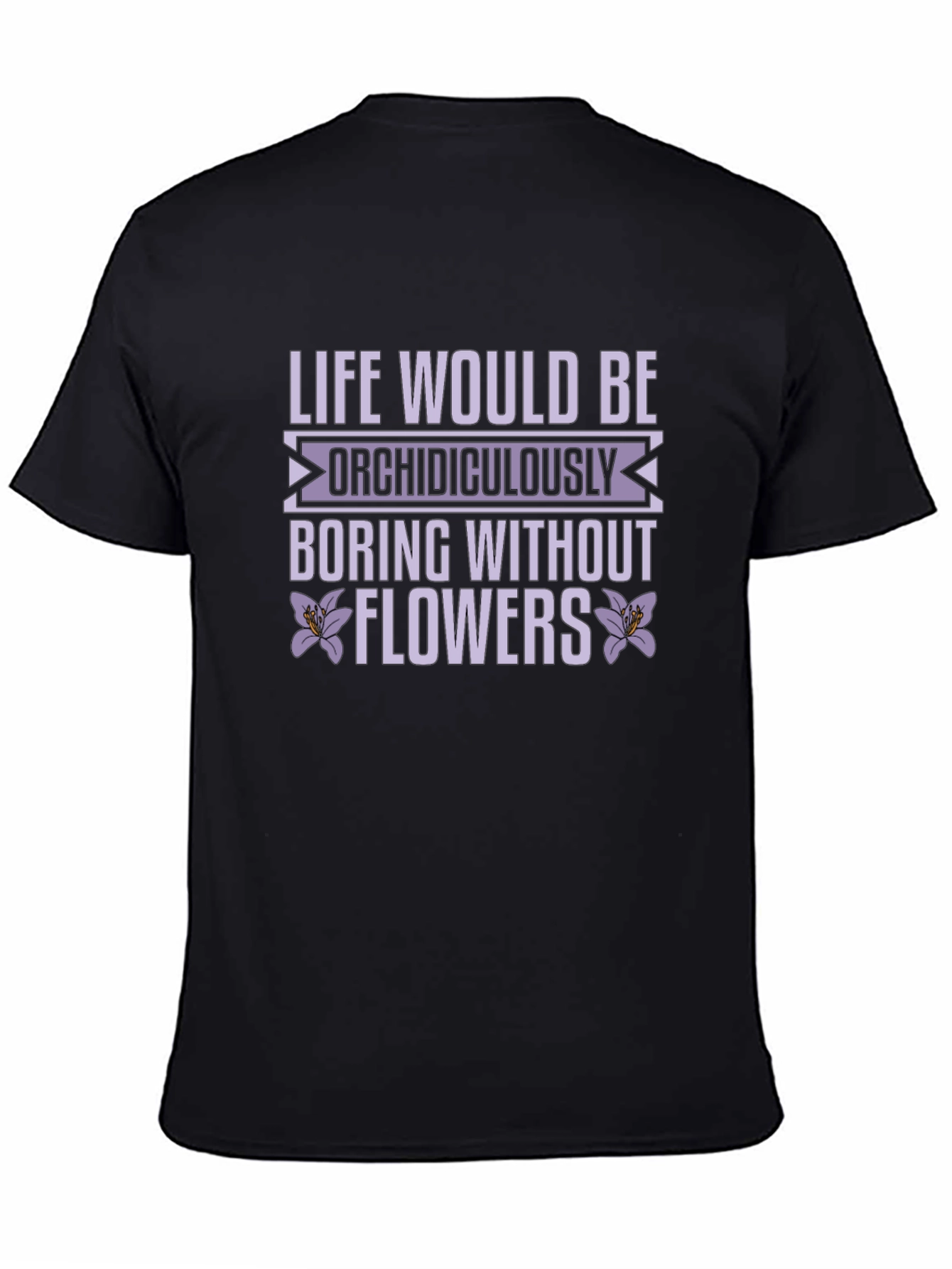 Life Needs Flowers Black Graphic Tee Shirt