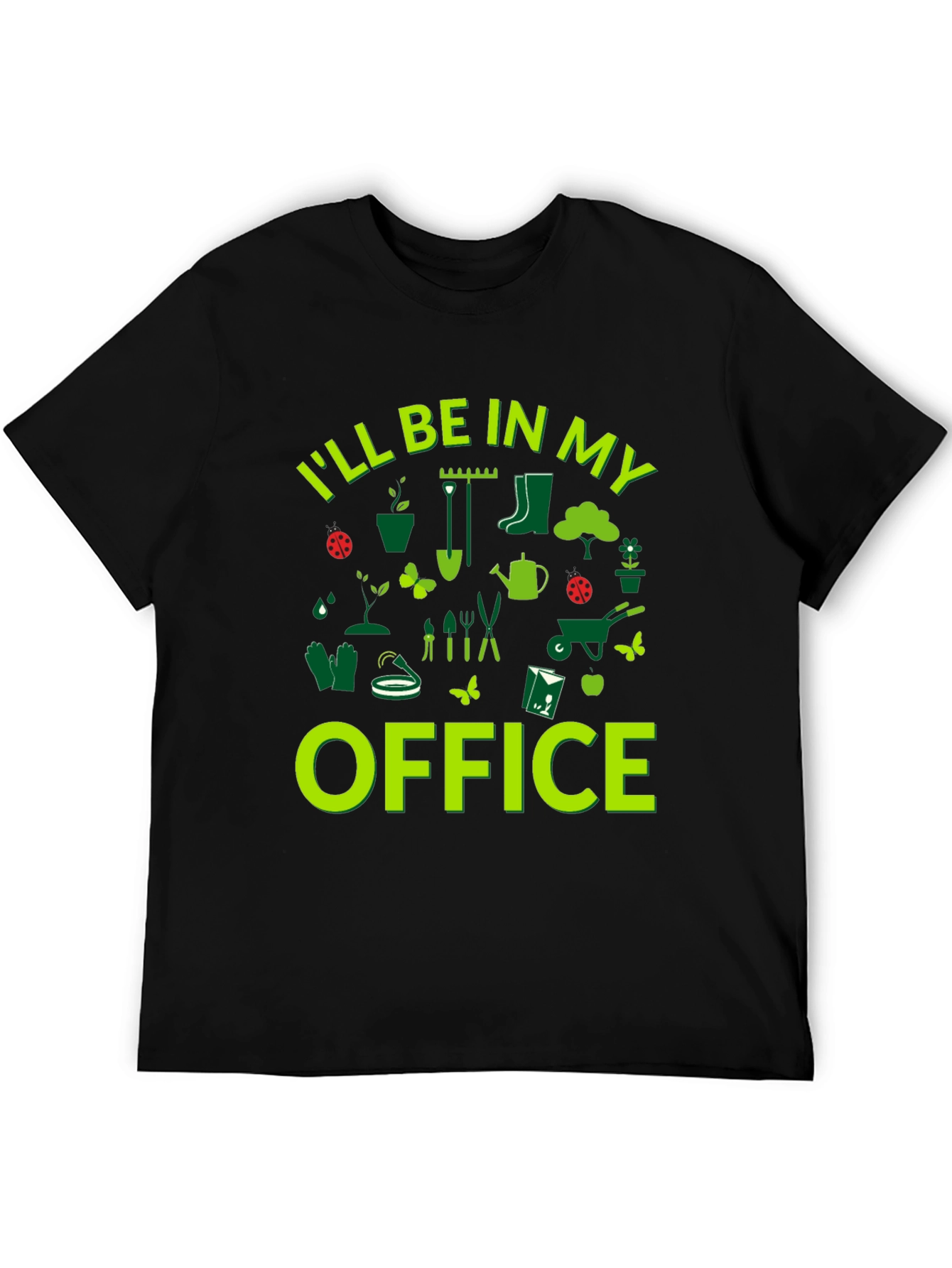 Gardening Office T-Shirt - Perfect for Plant Lovers